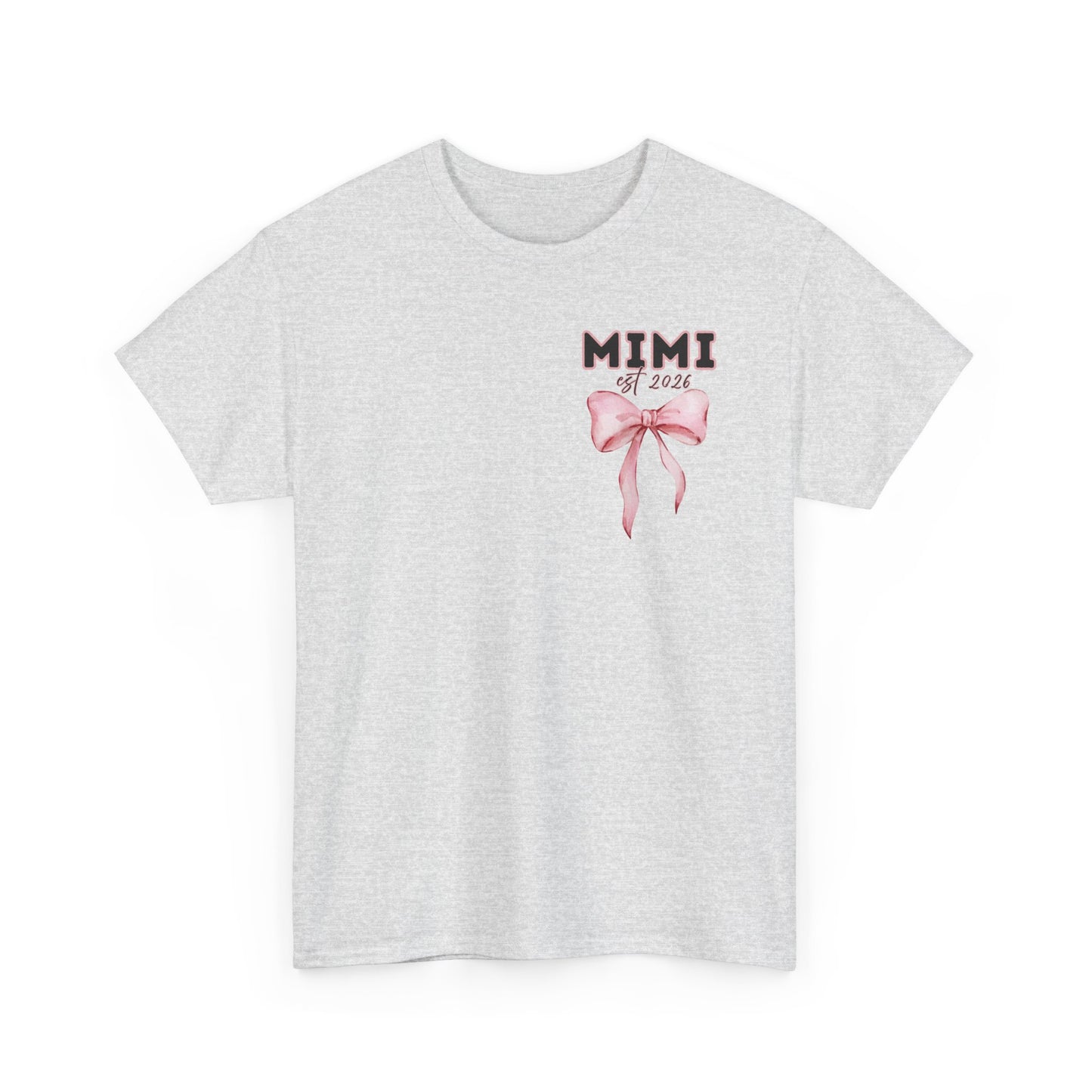 Mimi est 2026 Pink Bow Unisex Heavy Cotton Tee - Mother's Day