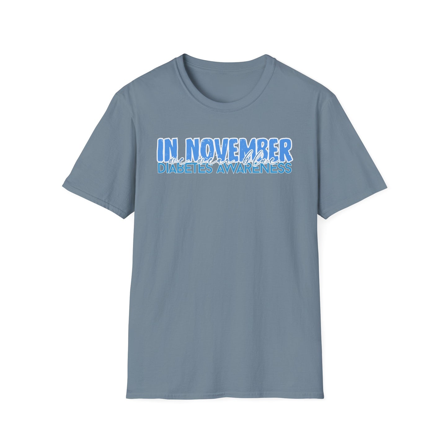 Diabetes Awareness- November- Unisex Softstyle T-Shirt