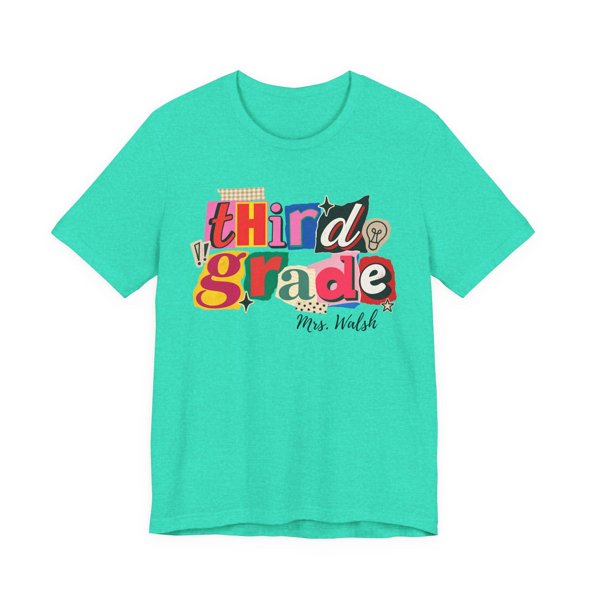 Walsh- Third Grade Teacher T-Shirt – Personalized