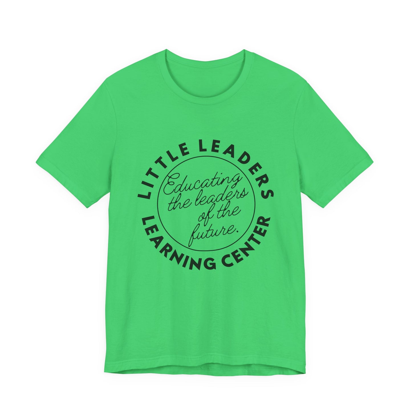 Little Leaders Slogan Tee - Unisex Jersey Short Sleeve Tee