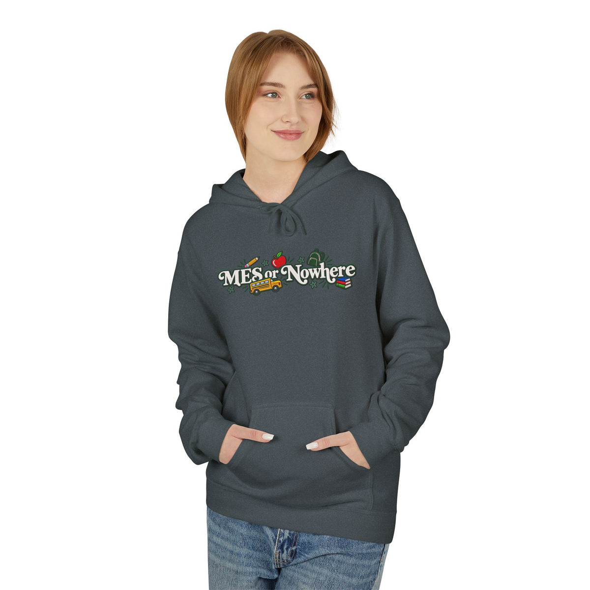 "MES or Nowhere" w/ apple- Moriches Hoodie