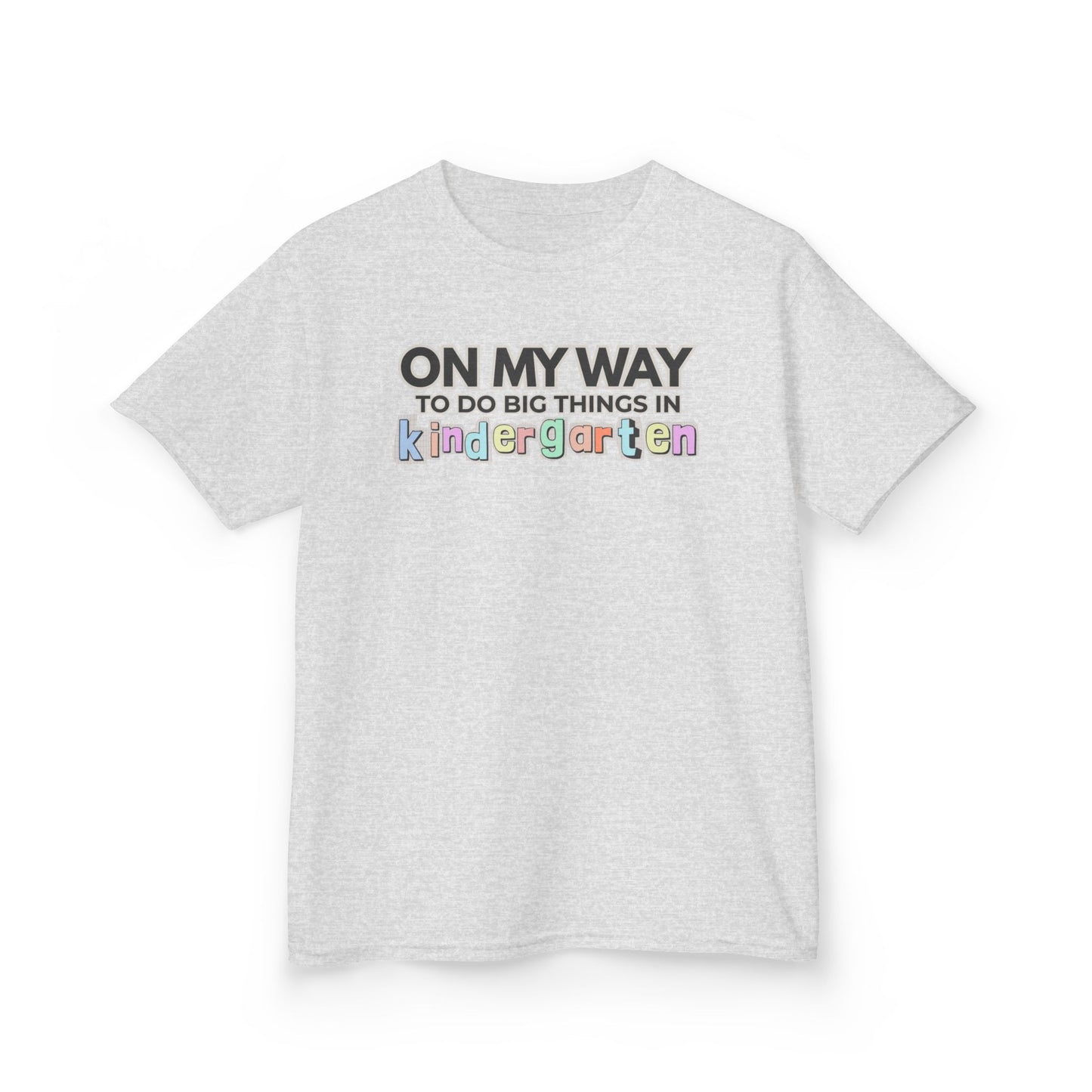 Big Things in Kindergarten- Kids Back to School Shirt
