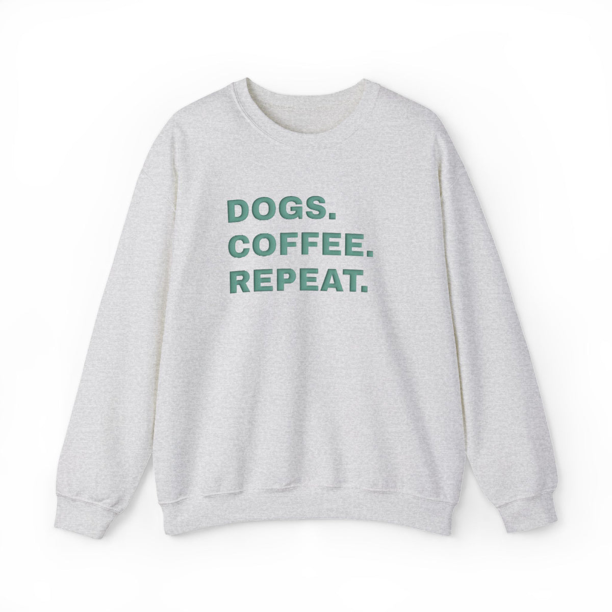 Dogs Coffee Repeat (Puff Print) Sweatshirt- Hound & Home