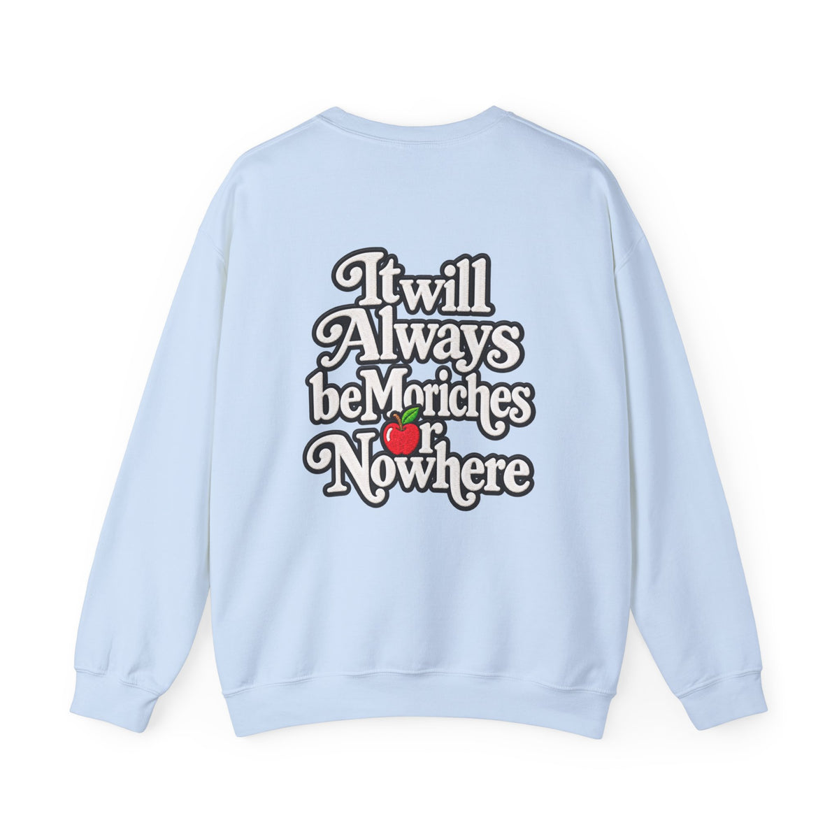 "MES or Nowhere w/ School Things" - Moriches Crewneck Sweatshirt