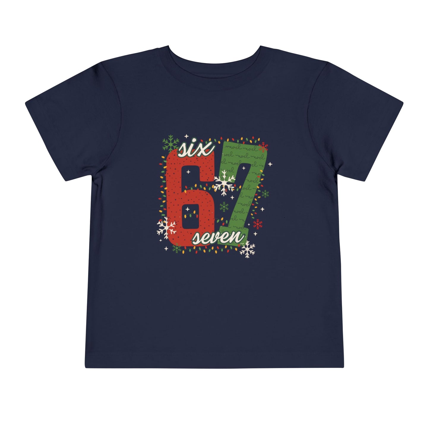 6-1 Toddler Tee "Six Seven" - Christmas