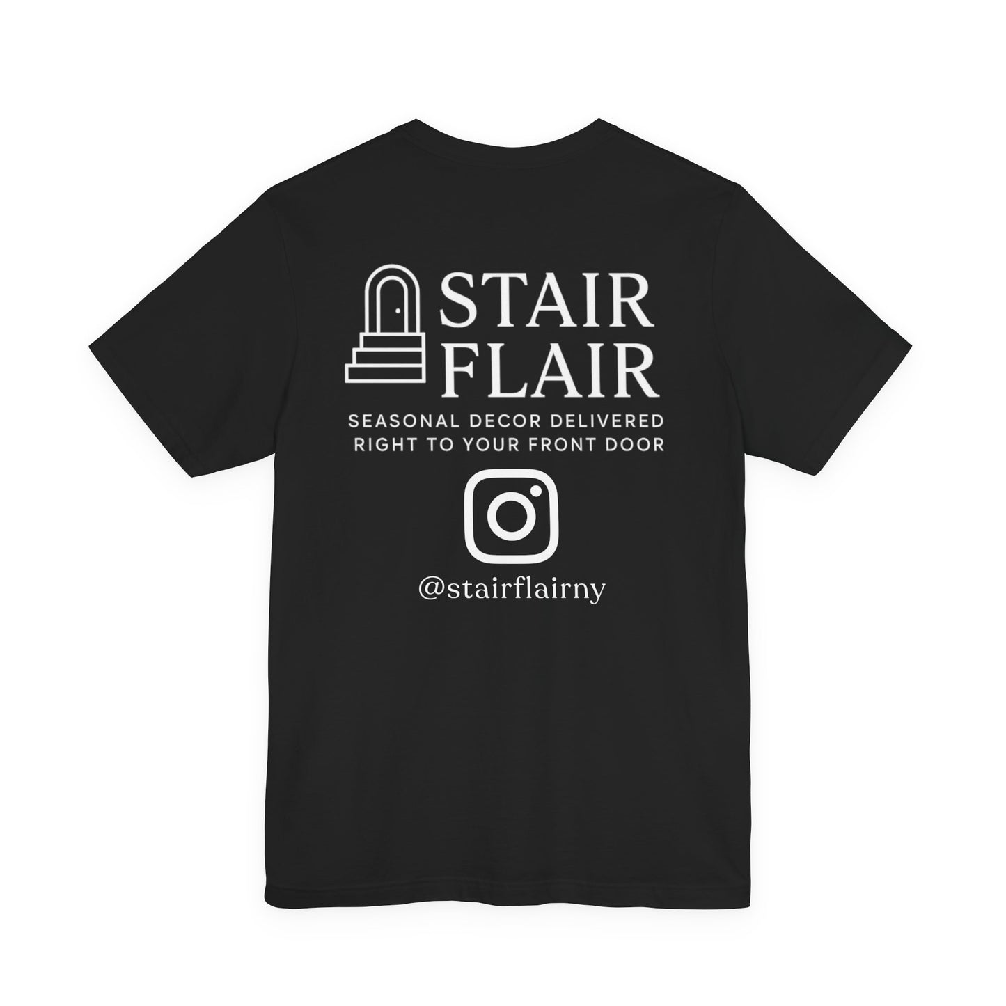 Stair Flair Option 2 -Personalized Short Sleeve Tee