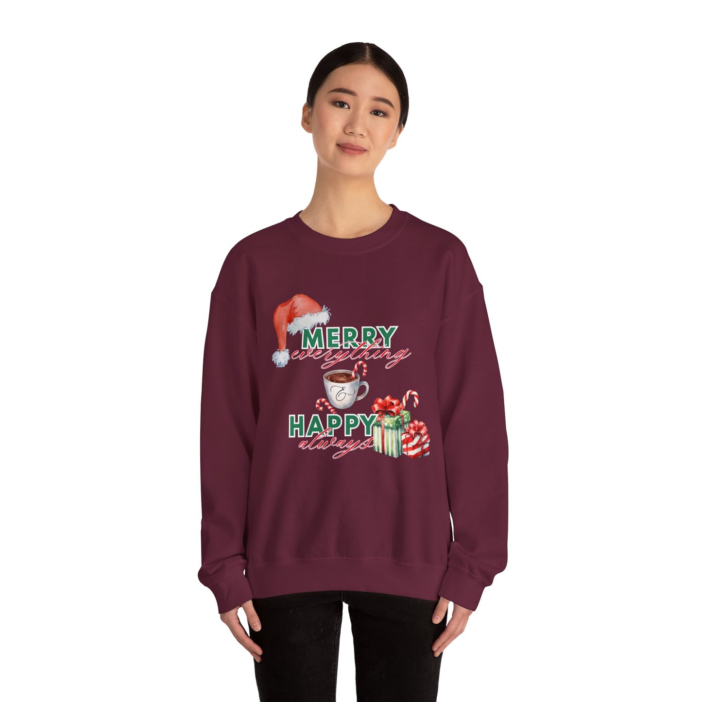 “Merry Everything, Happy Always” Christmas Crewneck