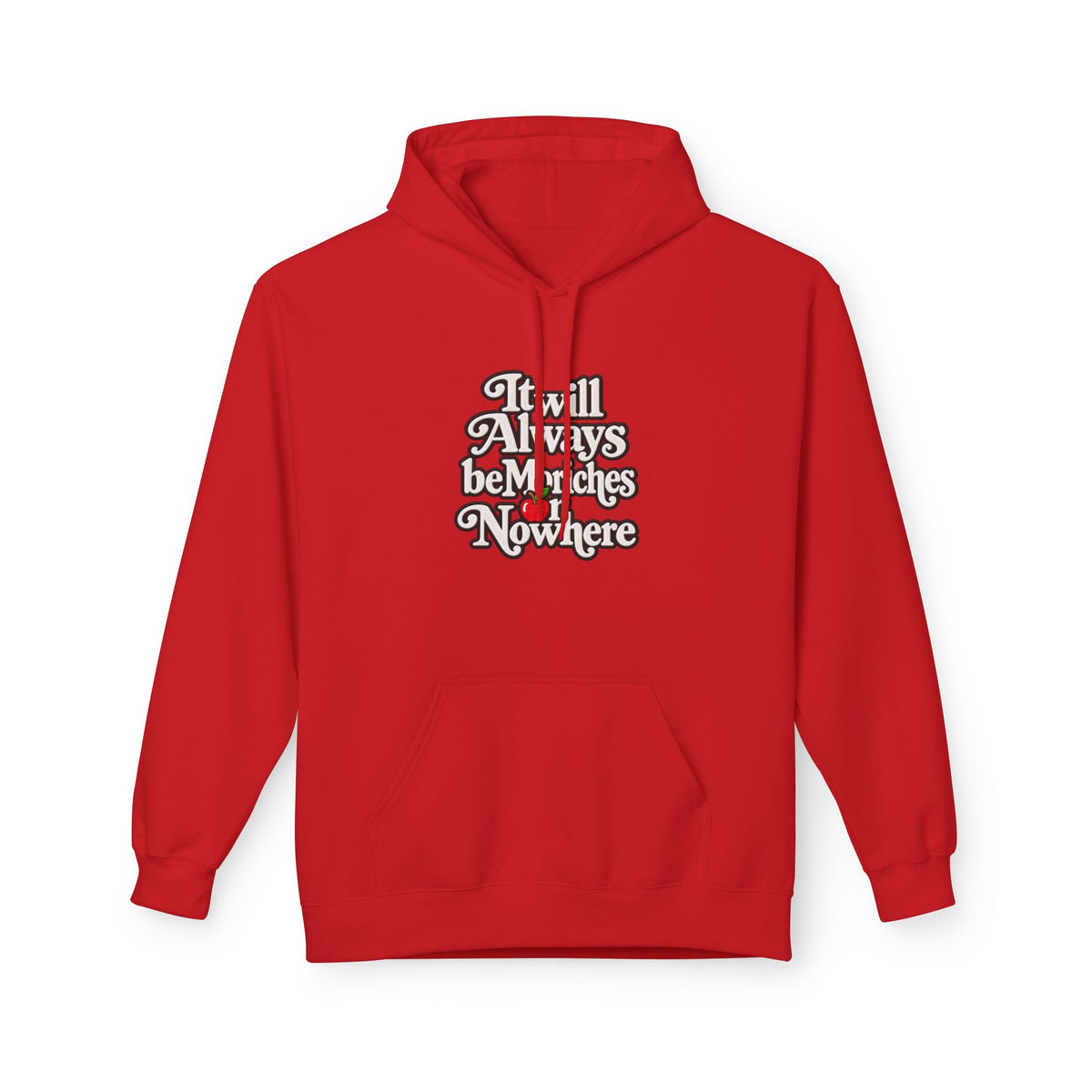 "MES or Nowhere" w/ apple- Moriches Hoodie