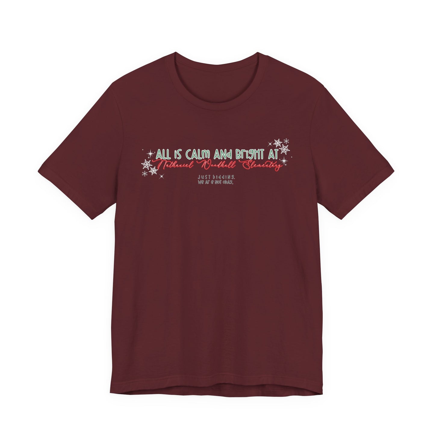 All is calm at Woodhull— Christmas Unisex T‑Shirt