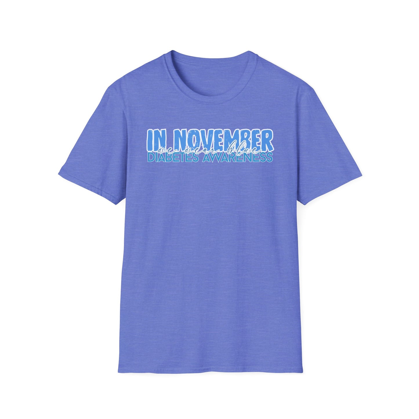 Diabetes Awareness- November- Unisex Softstyle T-Shirt