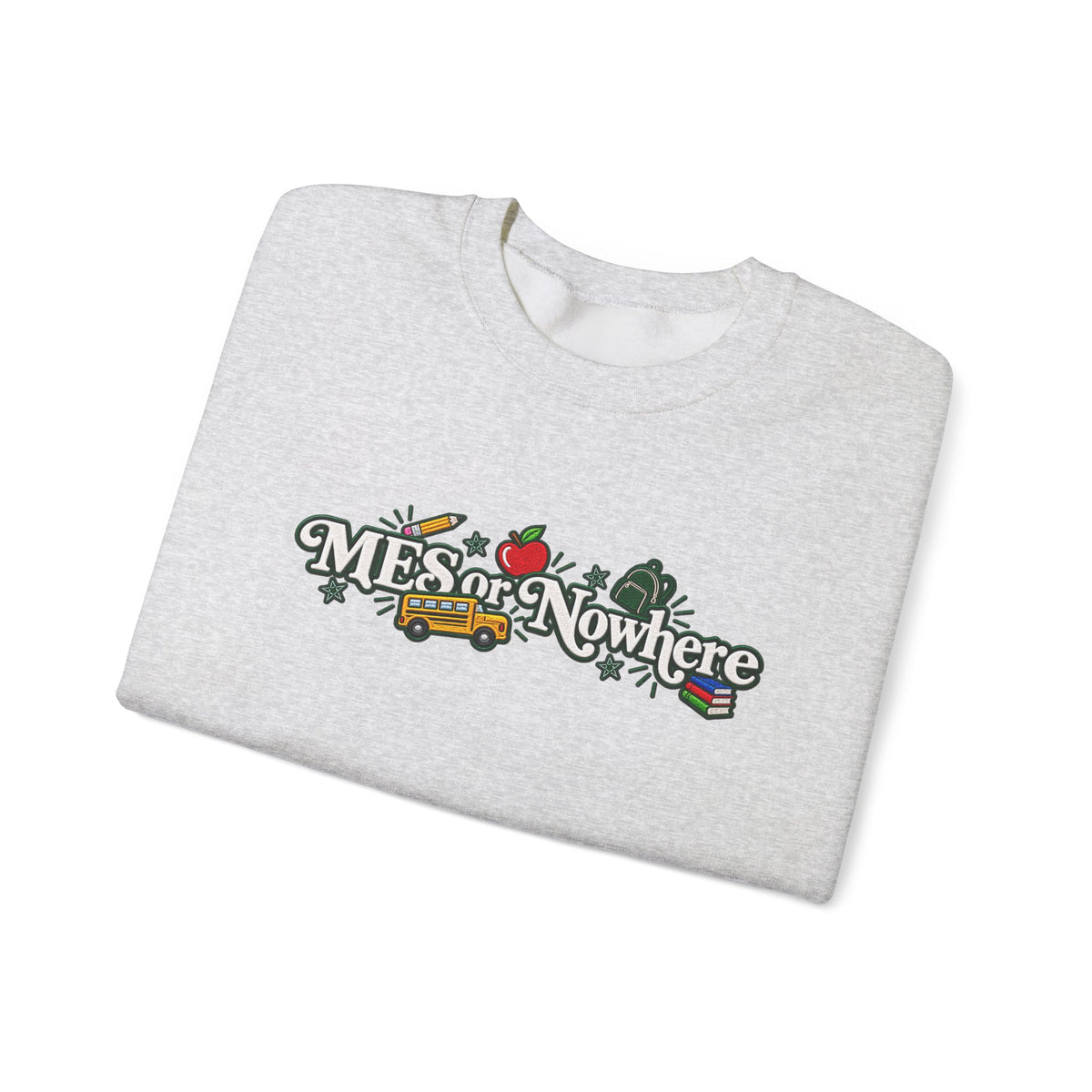 "MES or Nowhere w/ School Things" - Moriches Crewneck Sweatshirt