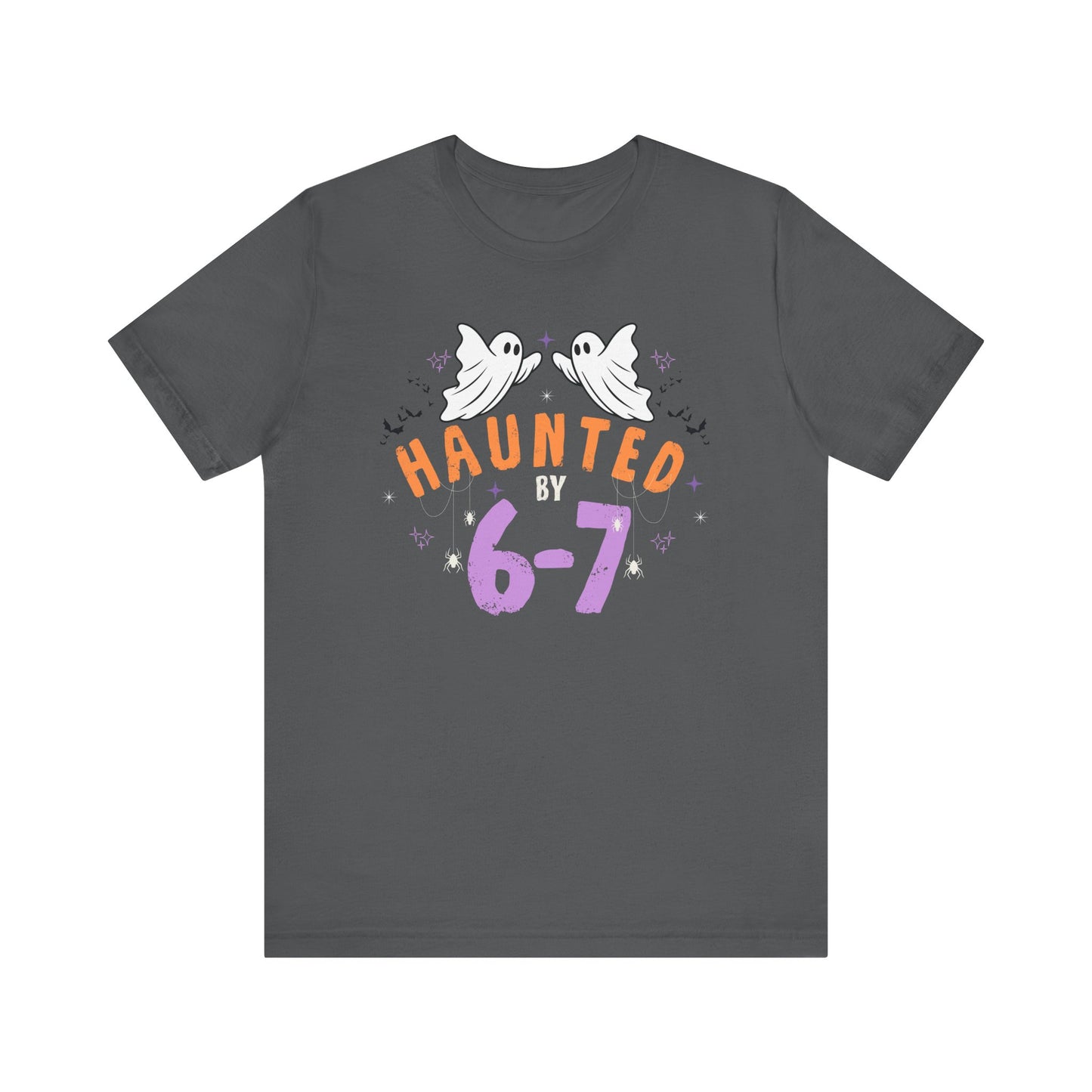 Haunted by 6-7 - Halloween Unisex T-shirt