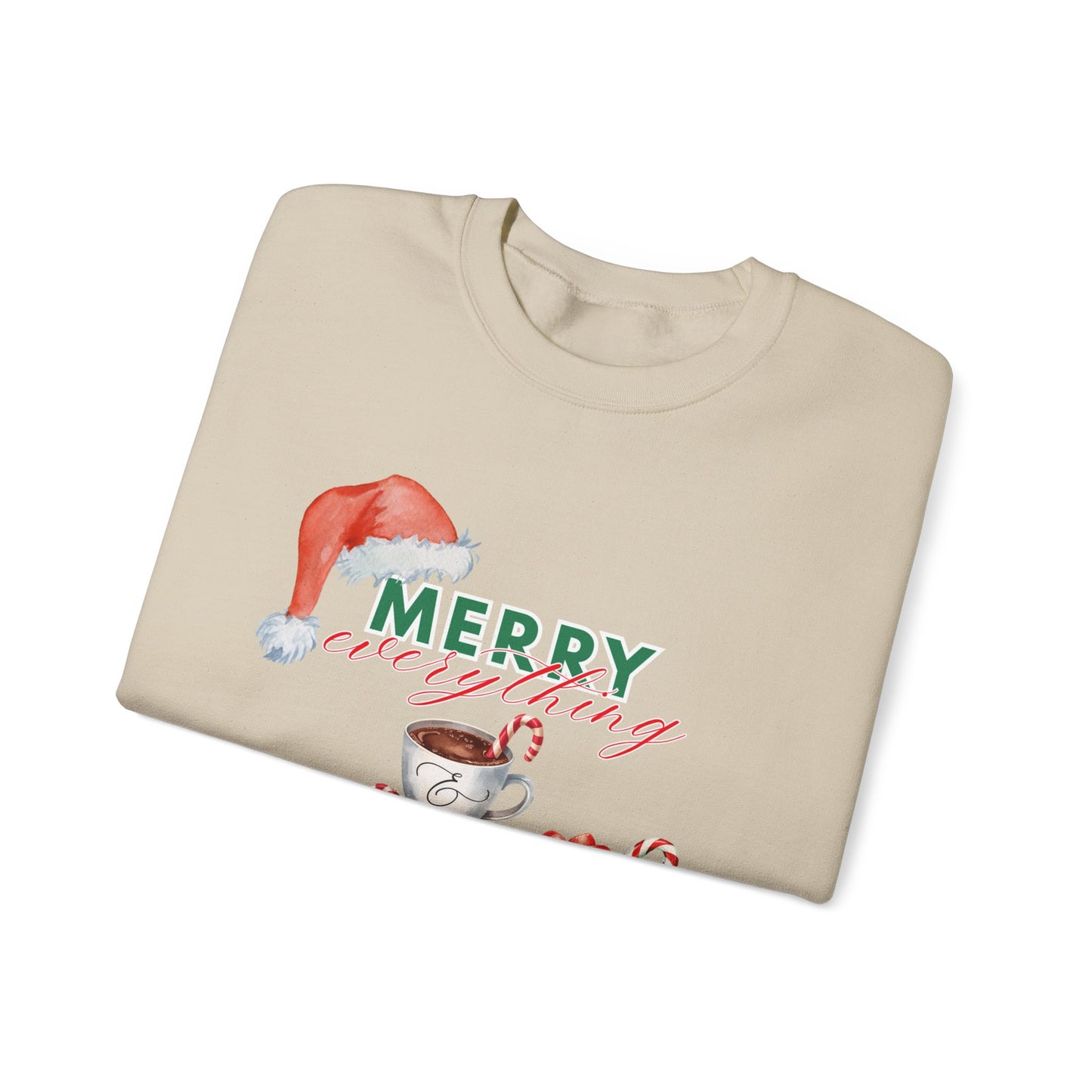 “Merry Everything, Happy Always” Christmas Crewneck