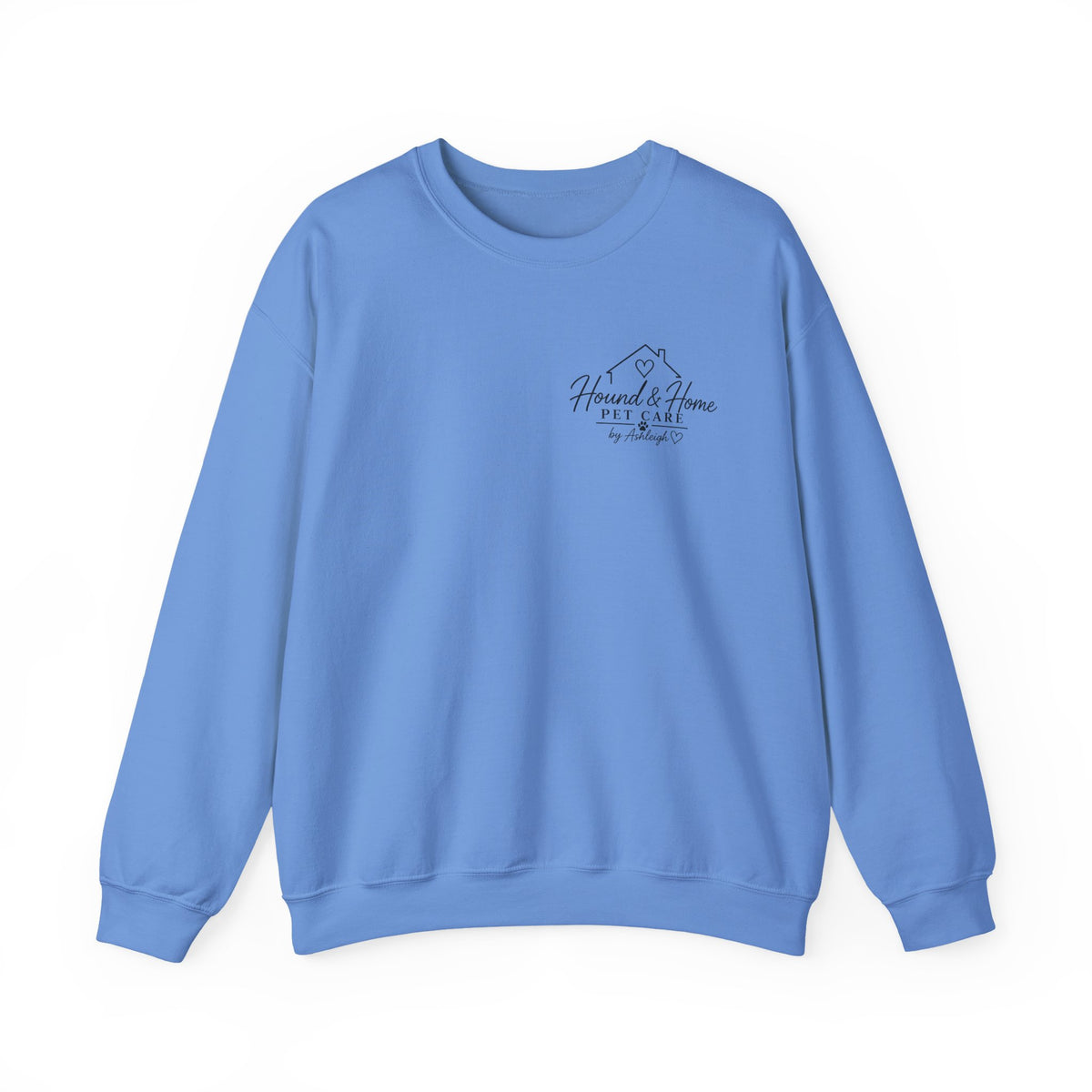 Hound + Home "Stay Pawsitive" —  Crewneck