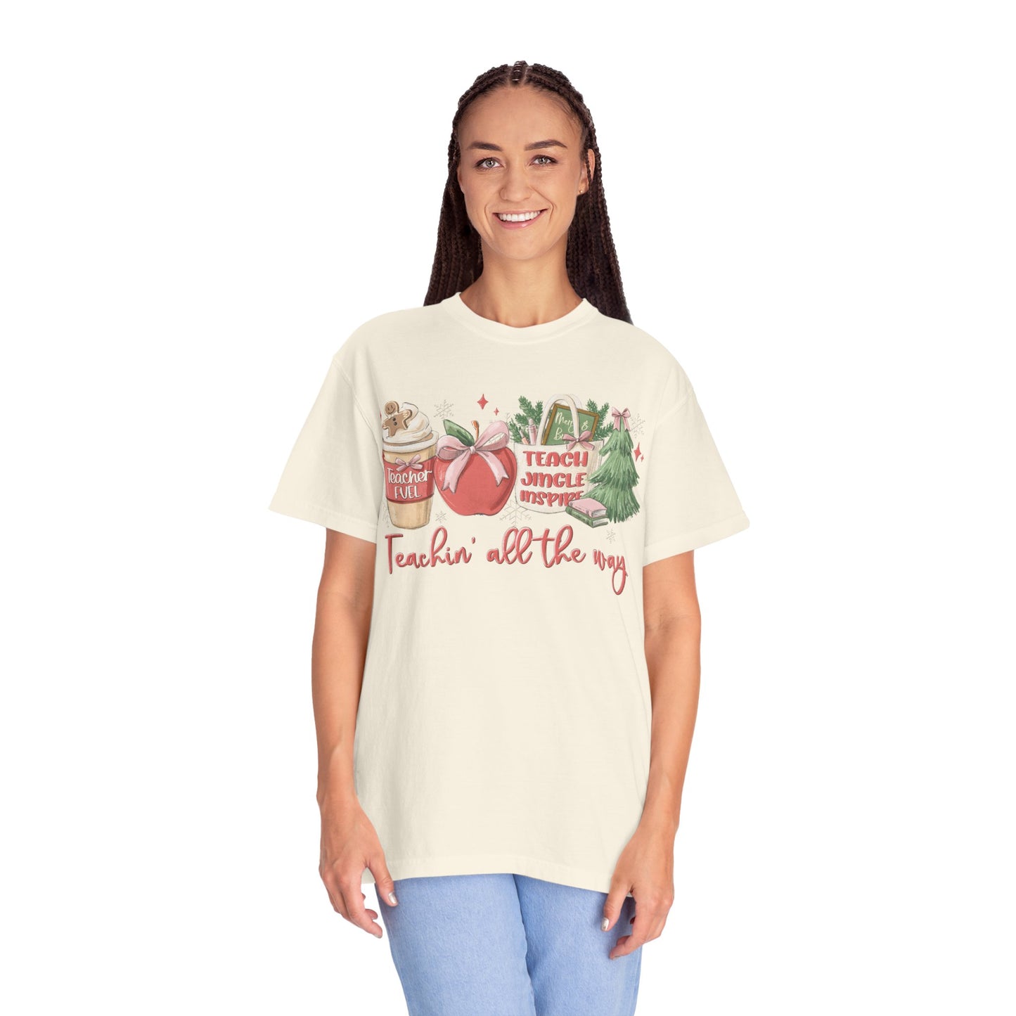 Teachin' All the Way  — Christmas Tee