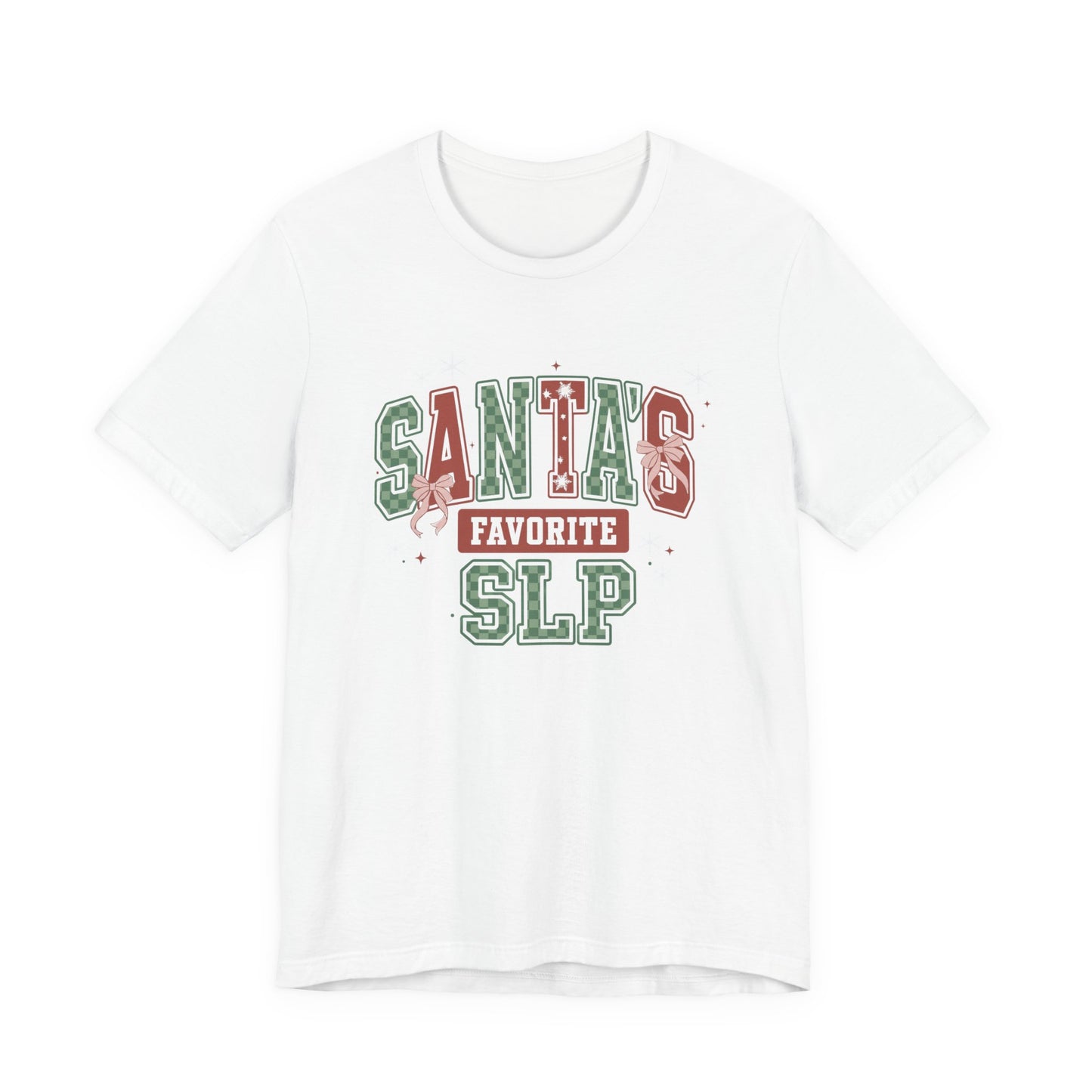 Santa's Favorite SLP — Christmas Unisex T‑Shirt