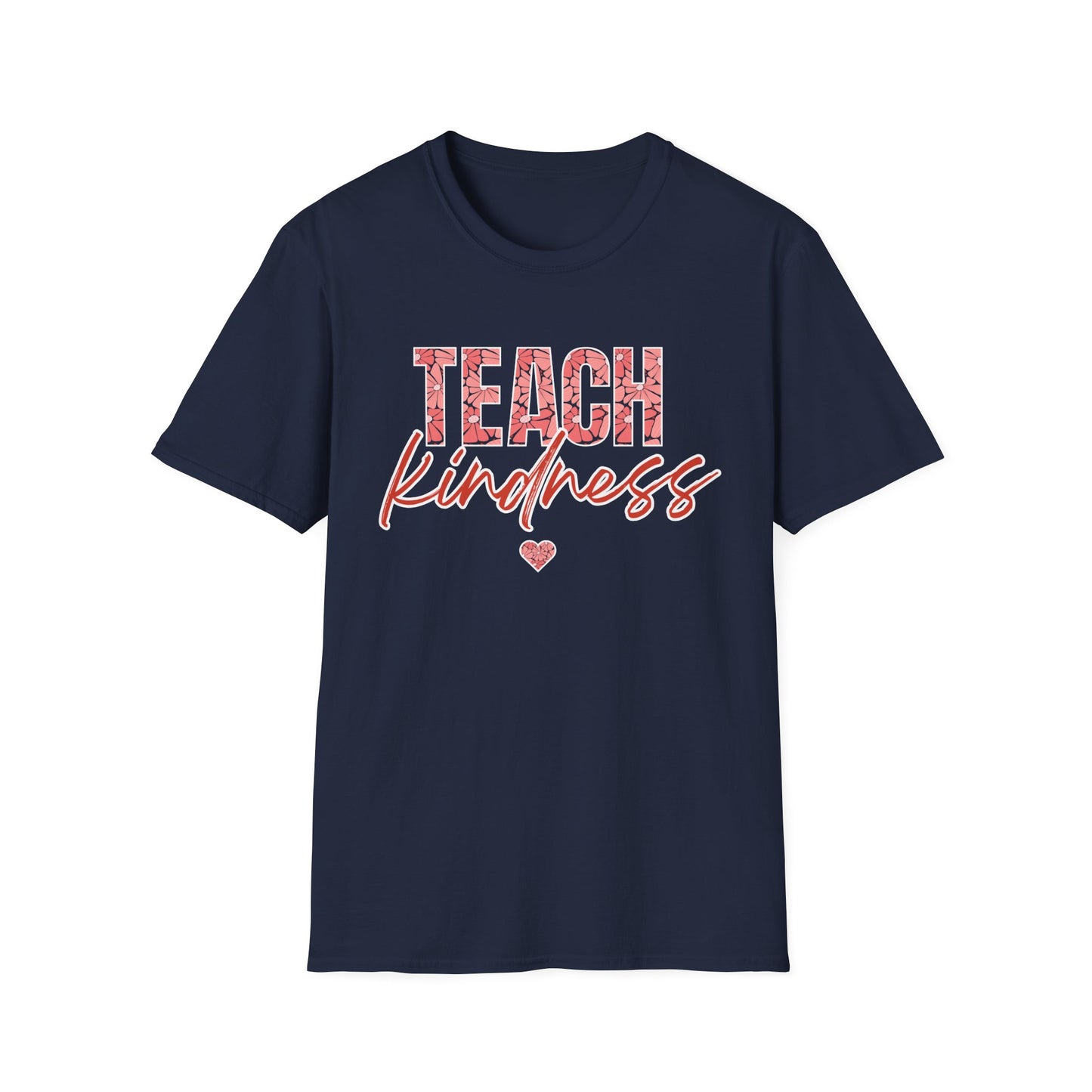 Teach Kind ness Teacher T-Shirt