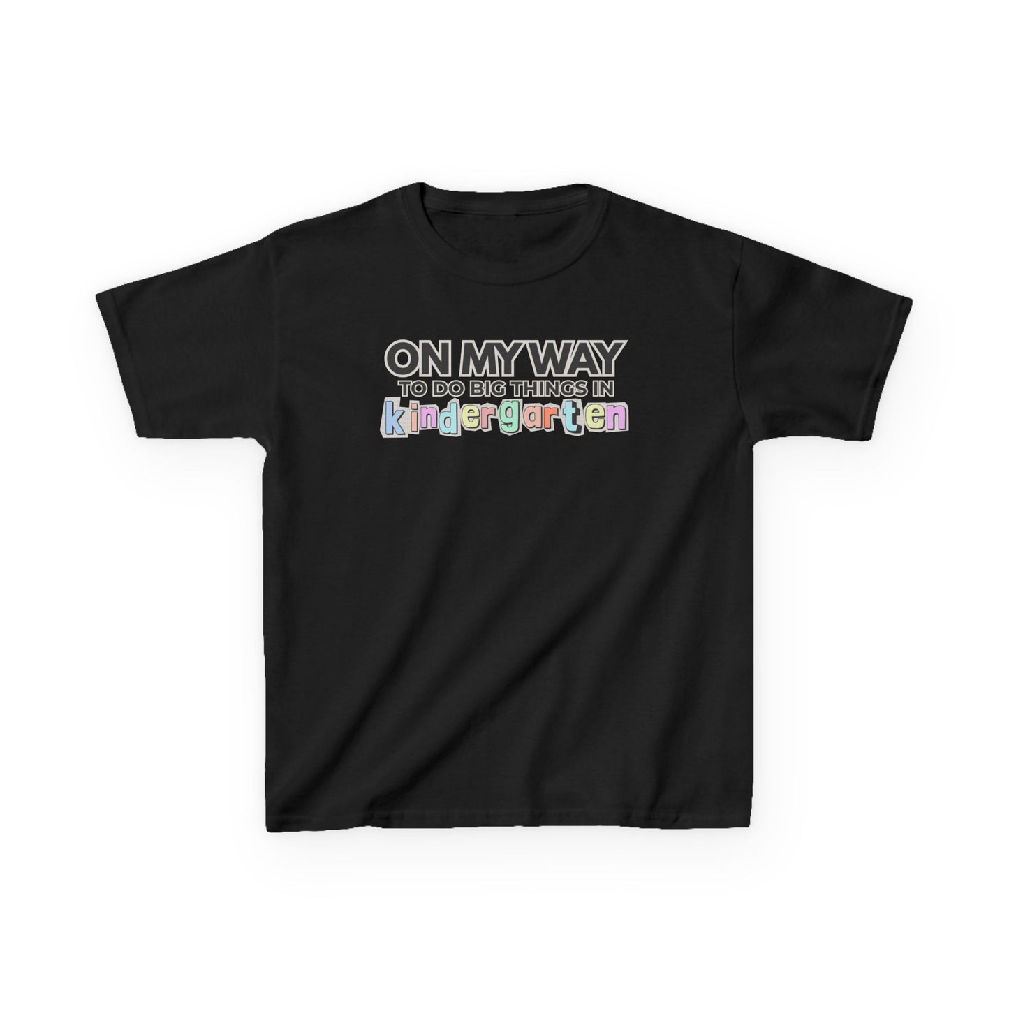 Big Things in Kindergarten- Kids Back to School Shirt