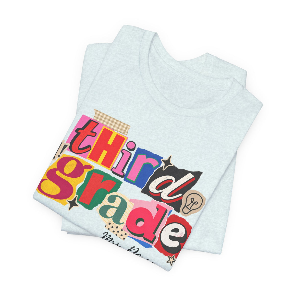 Dorsa- Third Grade Teacher T-Shirt – Personalized