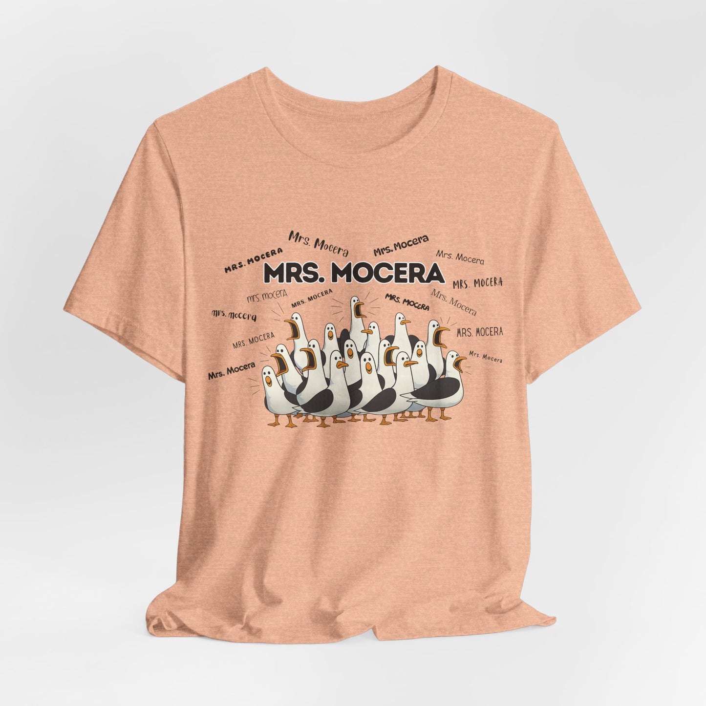 Mrs. Mocera- Penguin Choir T-Shirt — Funny Teacher Personalized Tee