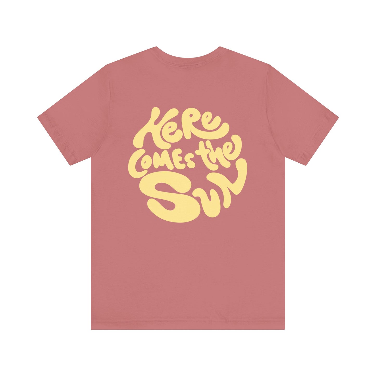Sunny Vibes Tee - Here Comes the Sun, Unisex Tee, Summer T-Shirt
