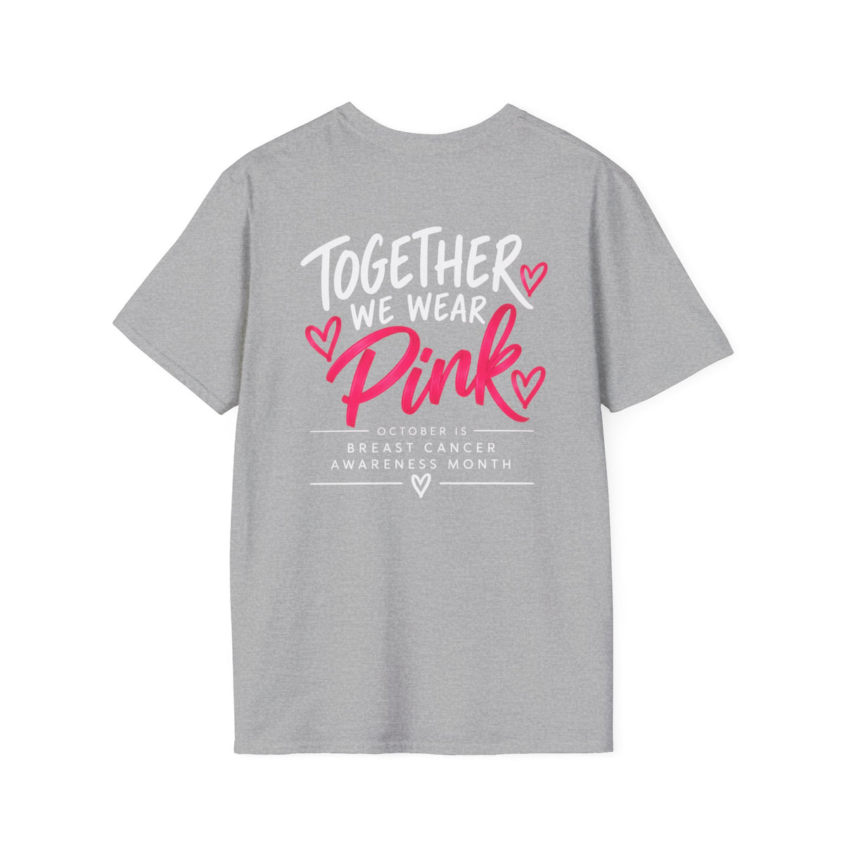 WFE- "Together We Wear Pink" -Breast Cancer Awareness Tee, Unisex Softstyle T-Shirt