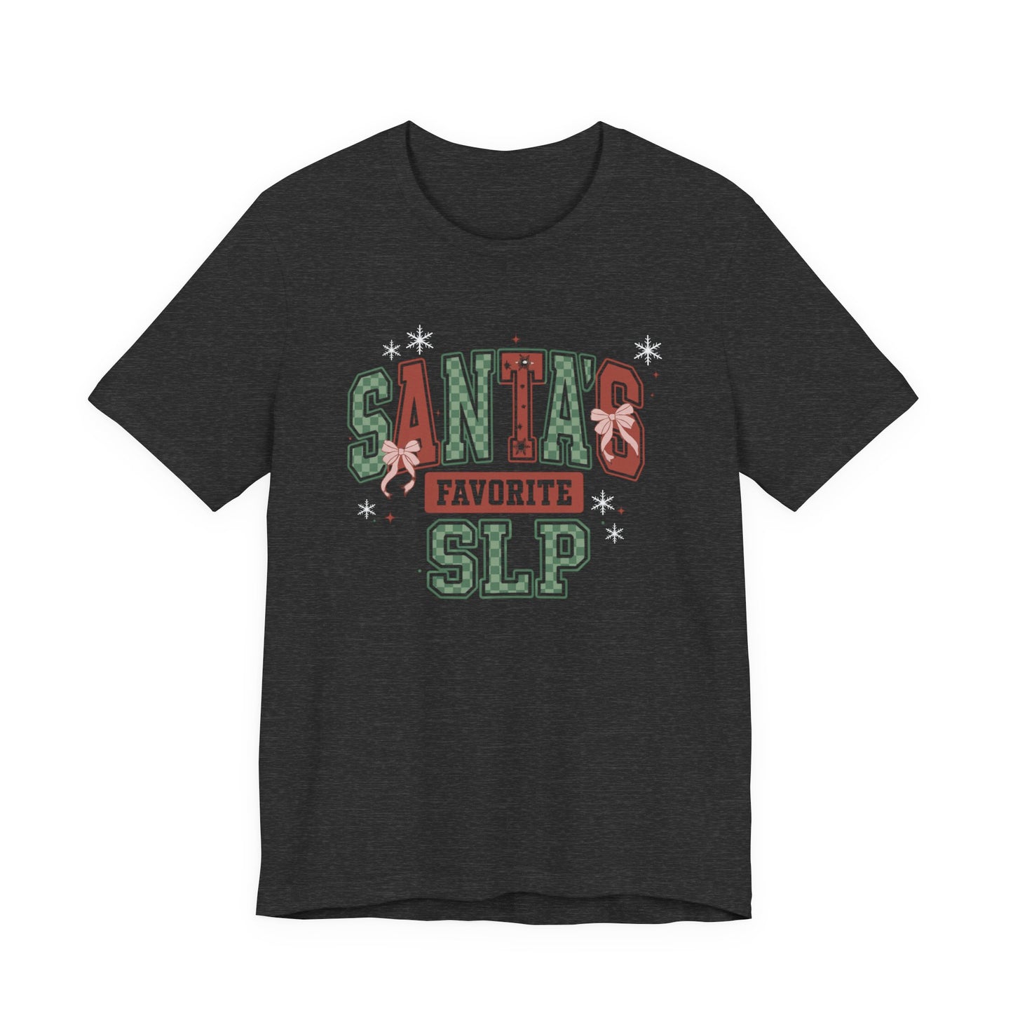 Santa's Favorite SLP — Christmas Unisex T‑Shirt