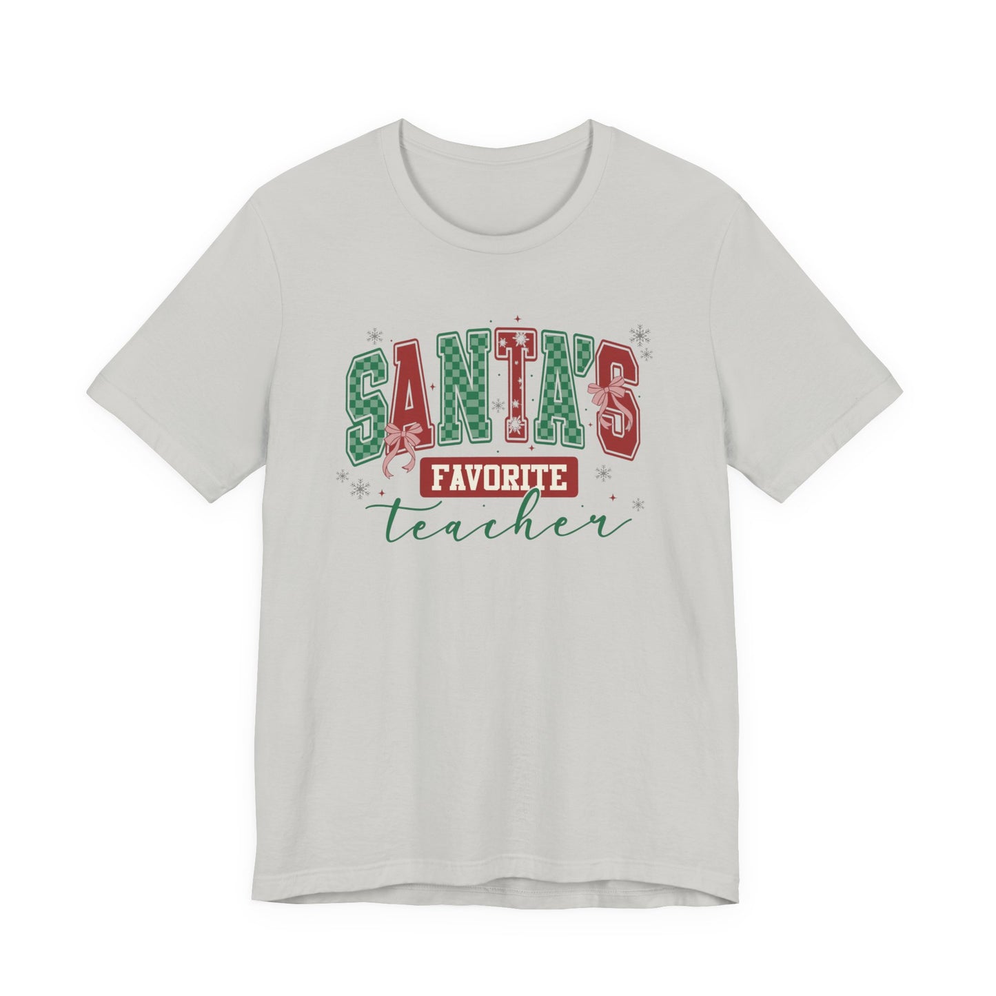 Santa's Favorite Teacher — Christmas Unisex T‑Shirt