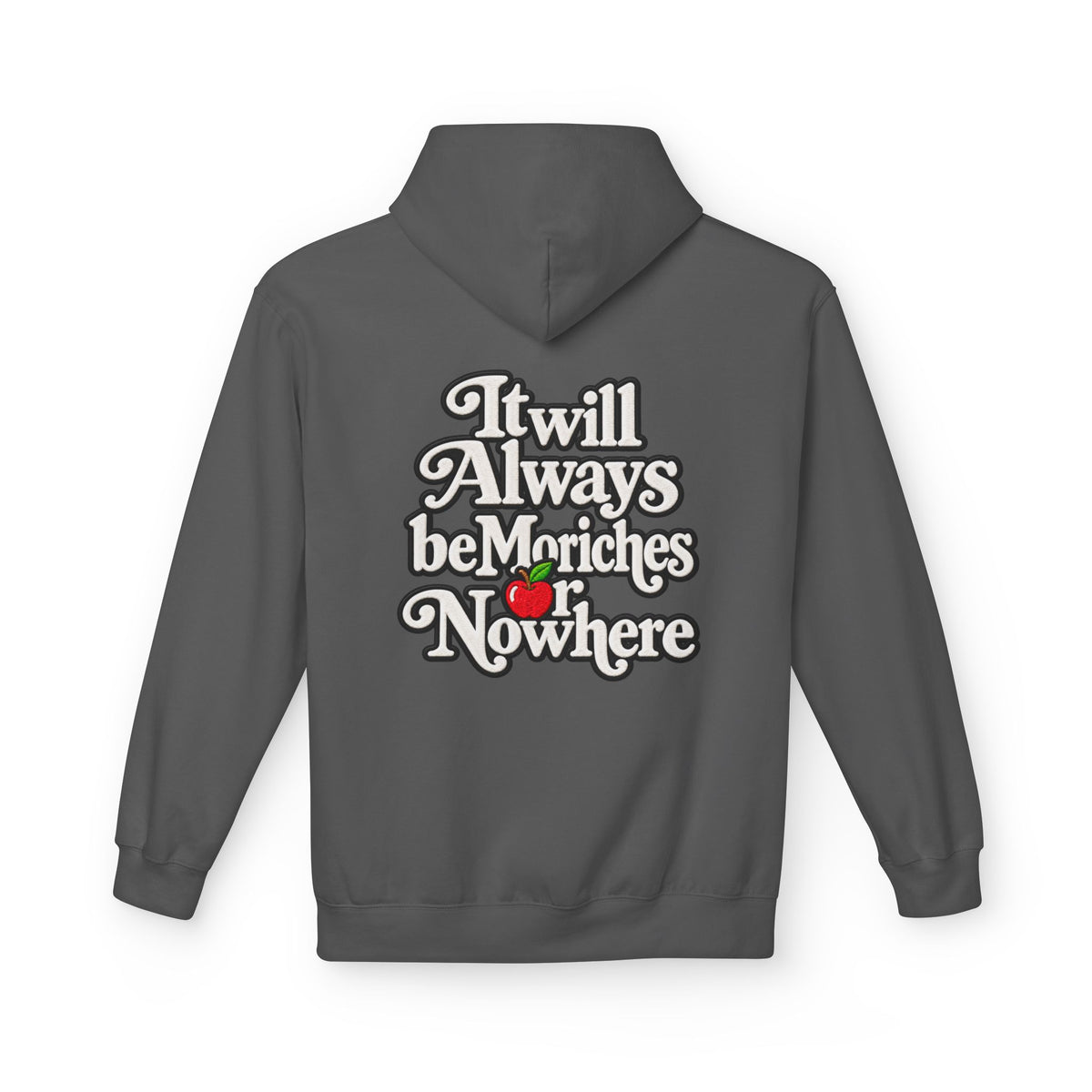 "MES or Nowhere" w/ apple- Moriches Hoodie