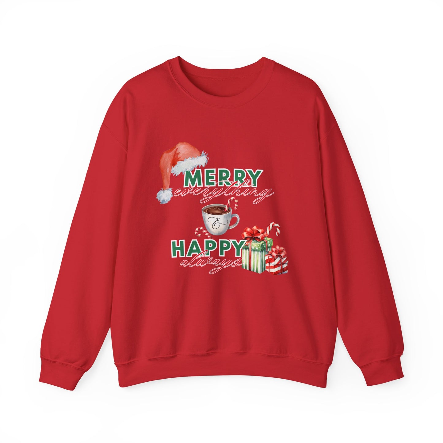 “Merry Everything, Happy Always” Christmas Crewneck