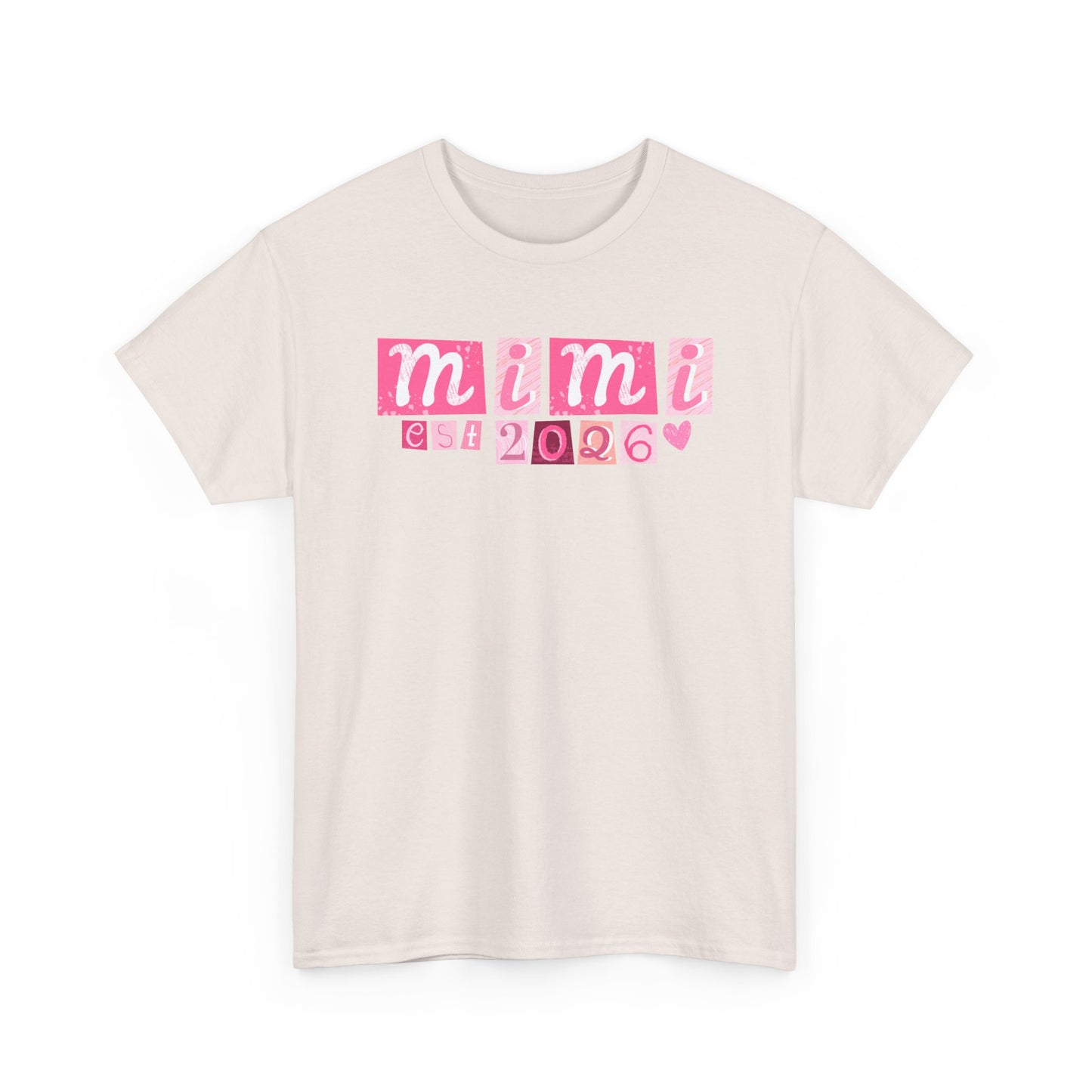 Mimi est 2026 Unisex Heavy Cotton Tee - Mother's Day