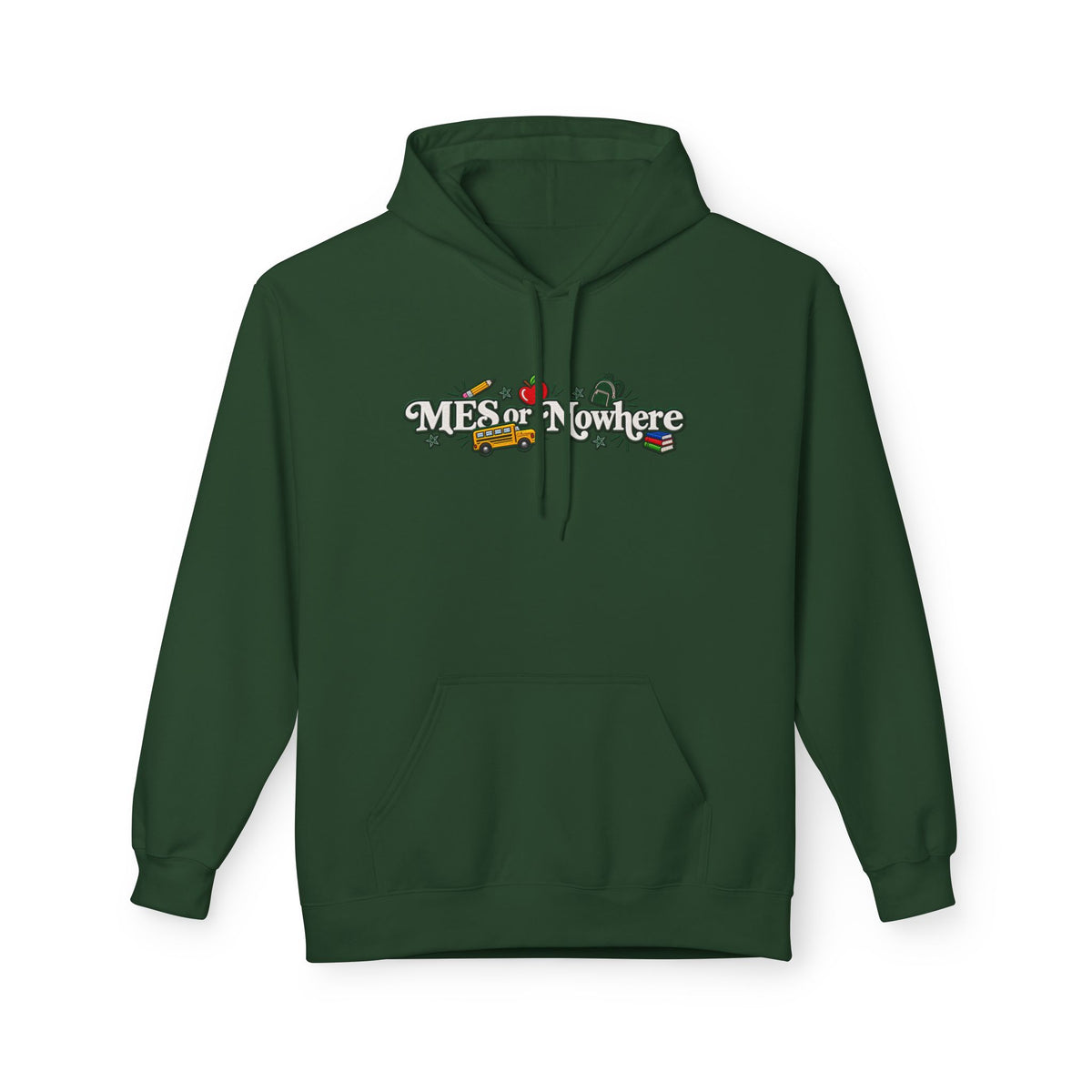 "MES or Nowhere" w/ apple- Moriches Hoodie
