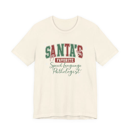 Santa's Favorite Speech Language Pathologist — Christmas Unisex T‑Shirt