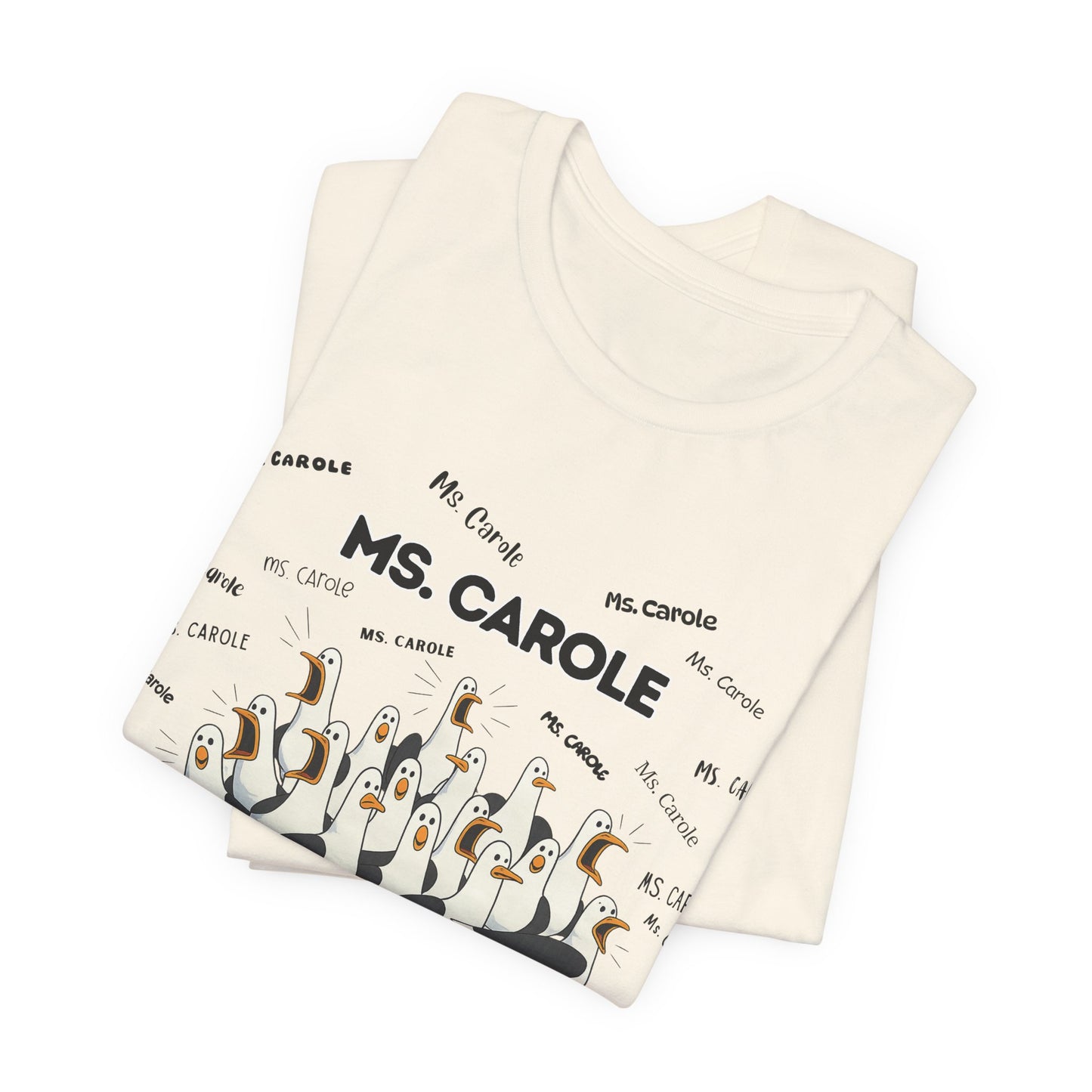 Ms. Carole Penguin Choir T-Shirt — Funny Teacher Personalized Tee