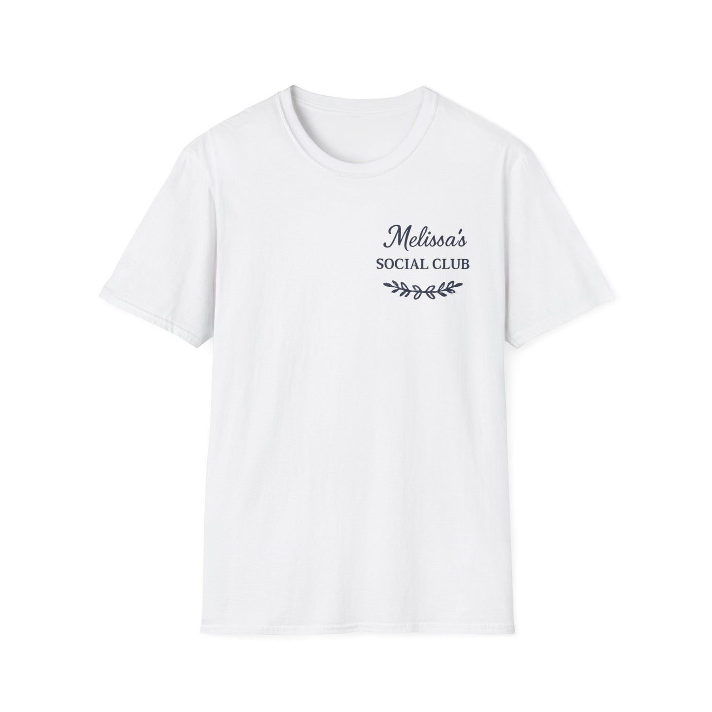 "Melissa's Social Club" Soft Feel T-Shirt — Personalized
