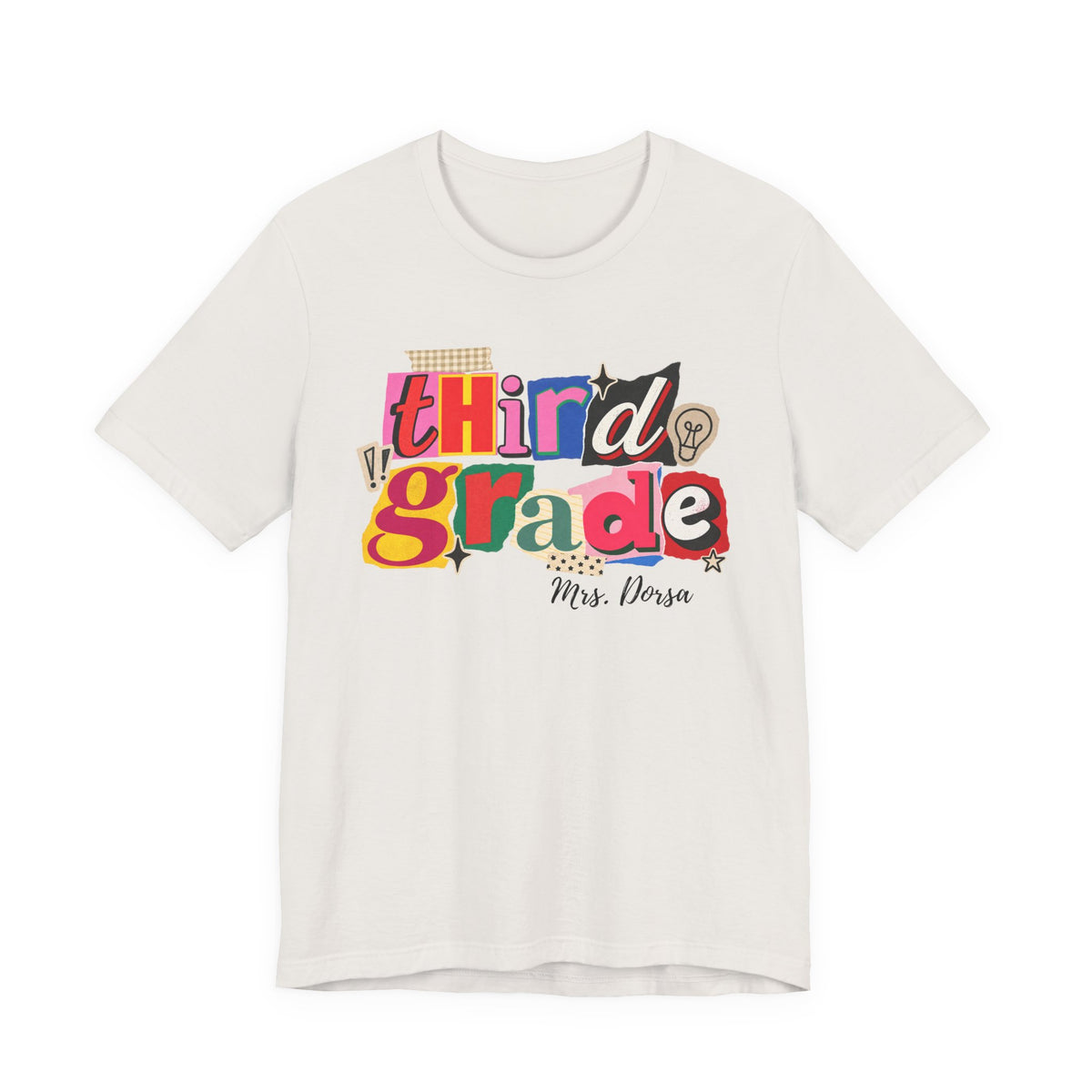 Dorsa- Third Grade Teacher T-Shirt – Personalized