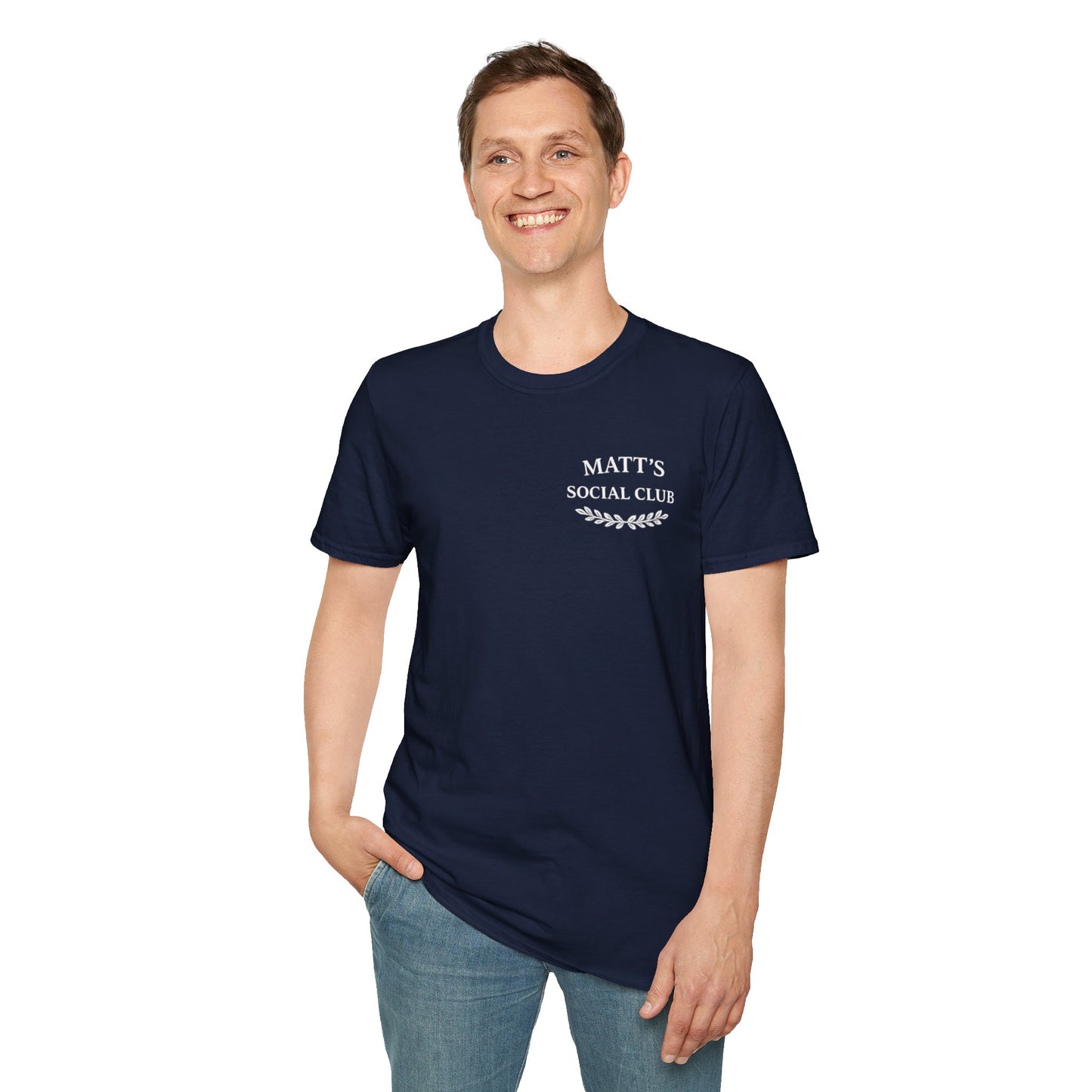 "Matt's Social Club" Soft Feel T-Shirt — Personalized