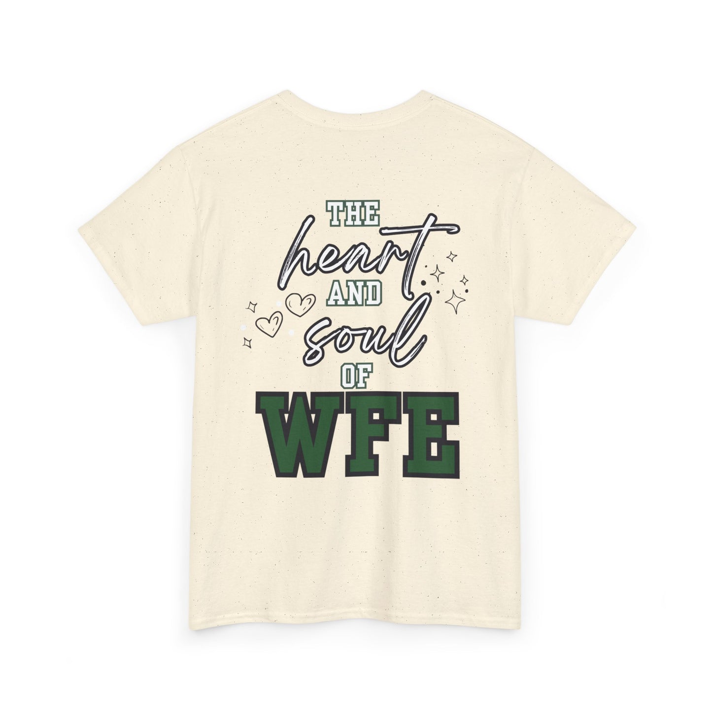 WFE Office Staff Unisex Heavy Cotton Tee - Heart & Soul of WFE Design