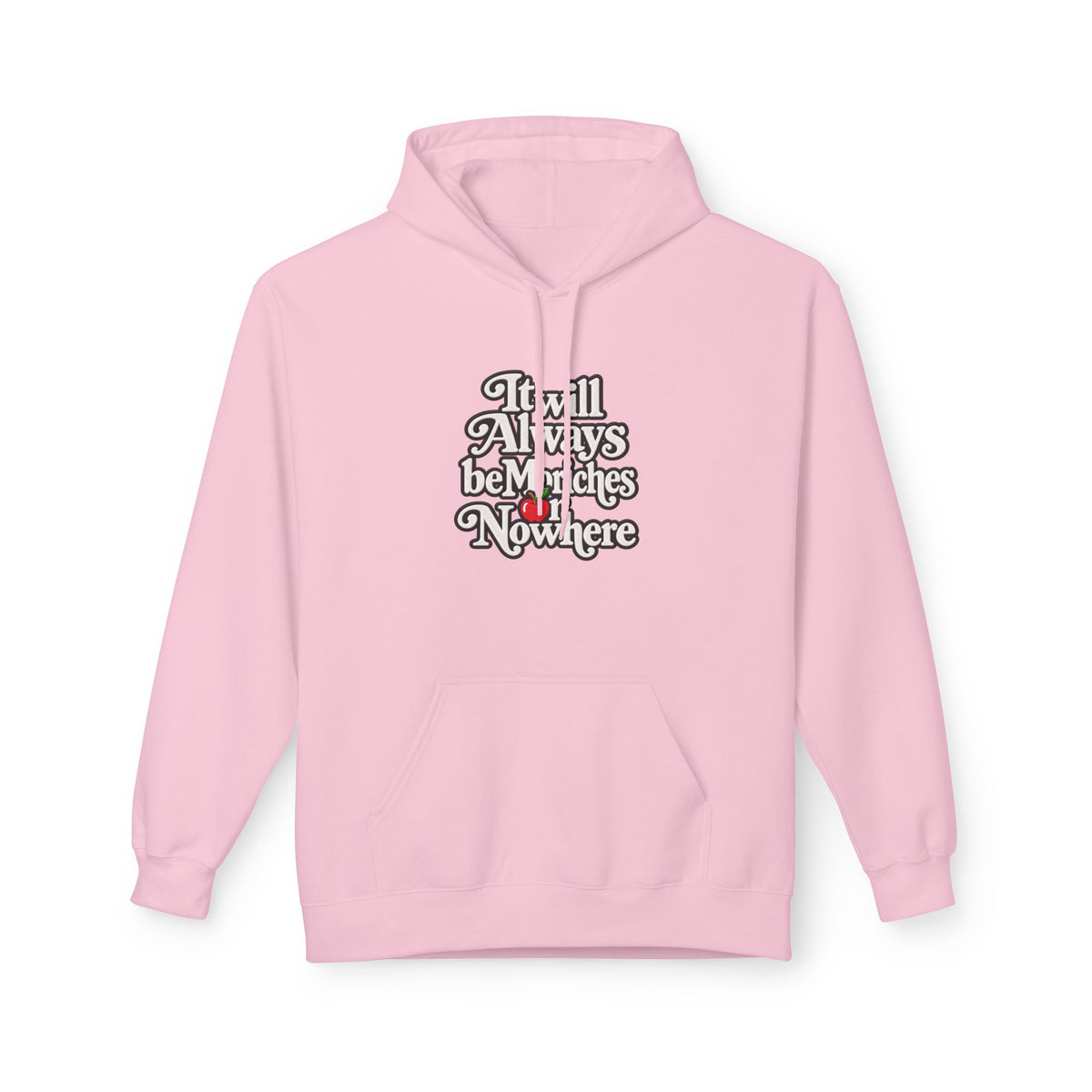 "MES or Nowhere" w/ apple- Moriches Hoodie