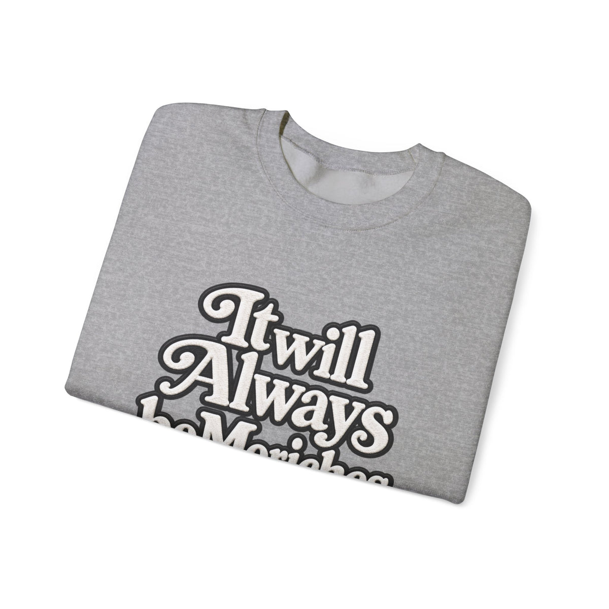 "Moriches or Nowhere" w/ apple- LARGE FRONT Crewneck Sweatshirt