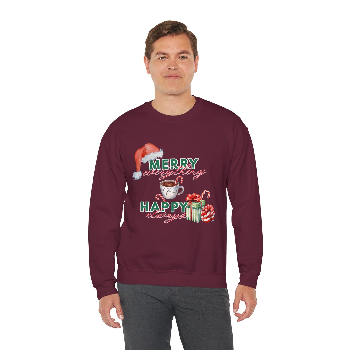 “Merry Everything, Happy Always” Christmas Crewneck