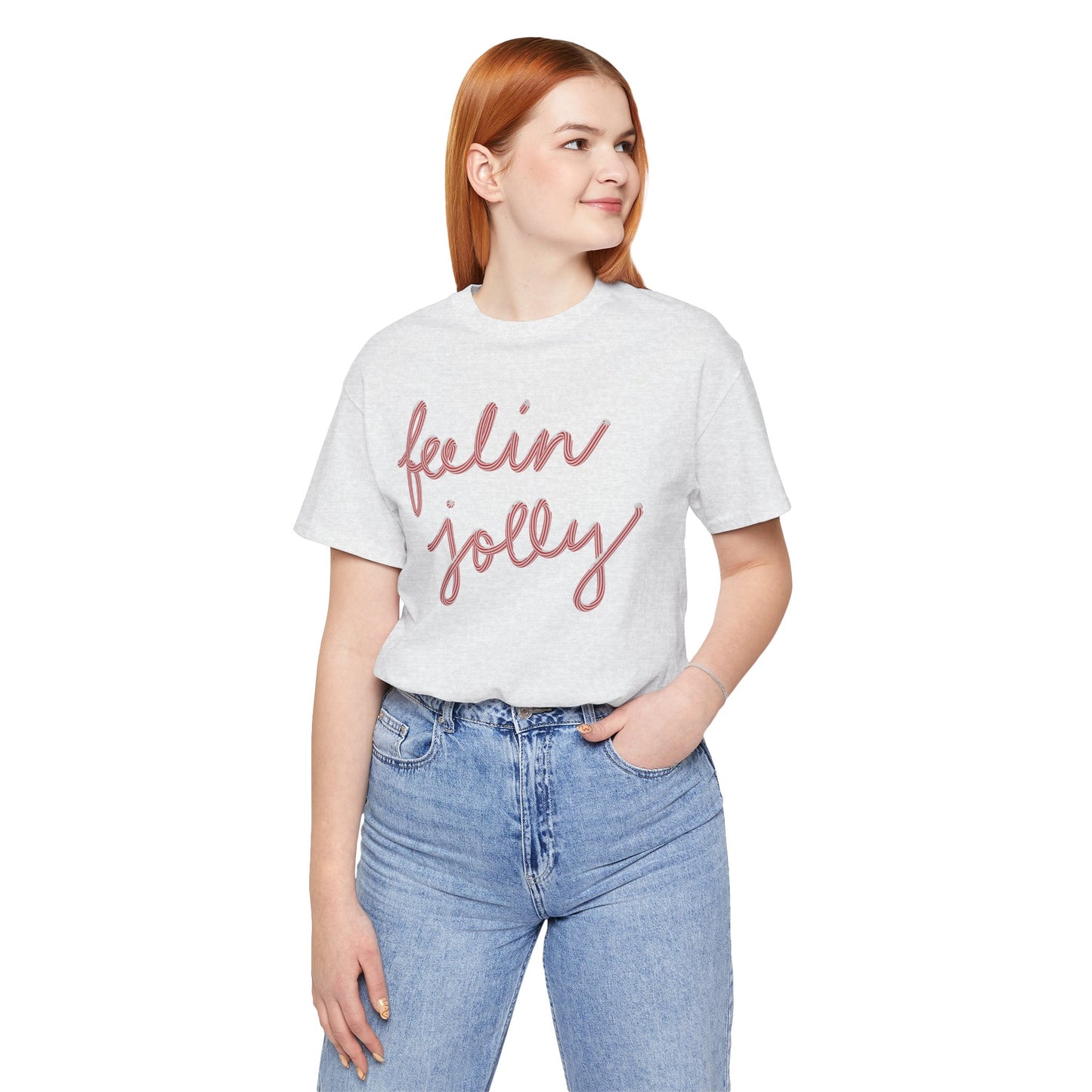 Feelin' Jolly— Christmas Unisex T‑Shirt