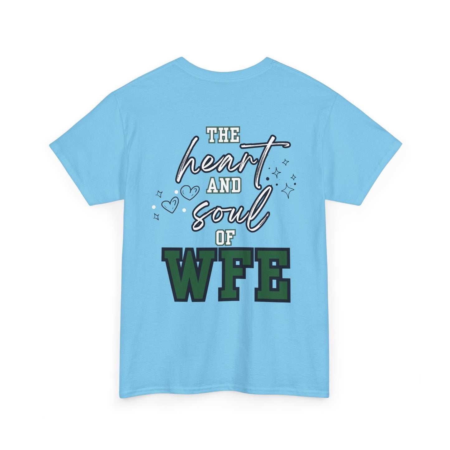 WFE Office Staff Unisex Heavy Cotton Tee - Heart & Soul of WFE Design