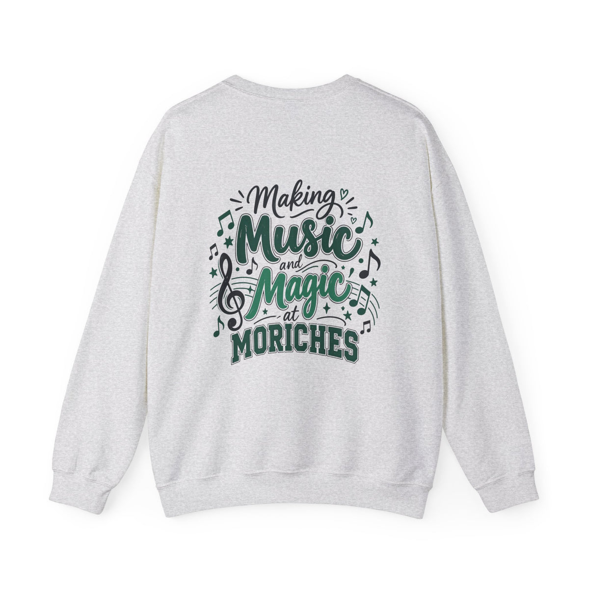 Moriches Music Sweatshirt — "Making Music and Magic at Moriches" Crewneck