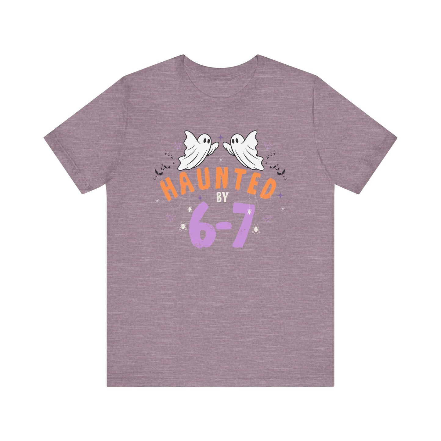 Haunted by 6-7 - Halloween Unisex T-shirt