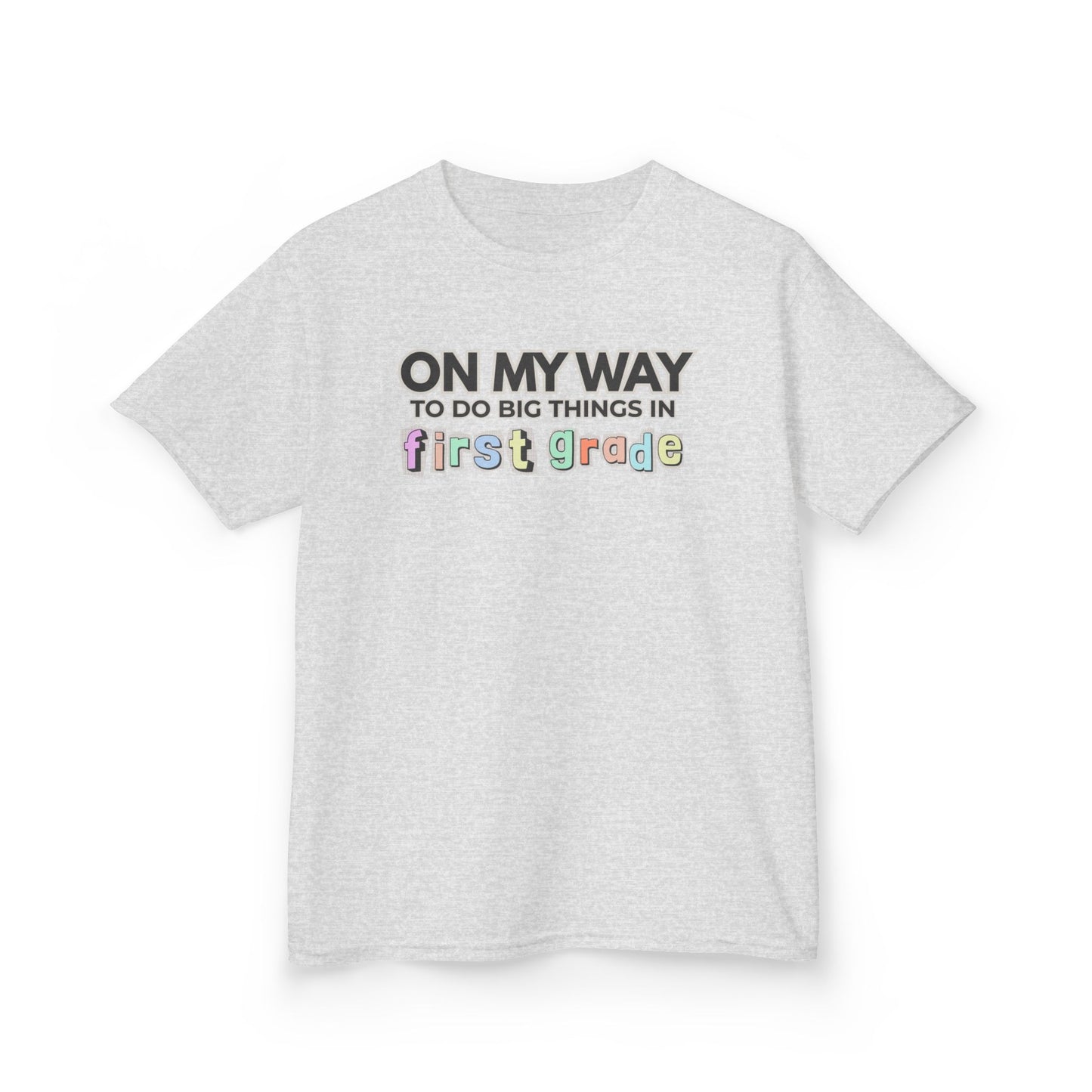 Big Things in 1st Grade- Kids Back to School Shirt