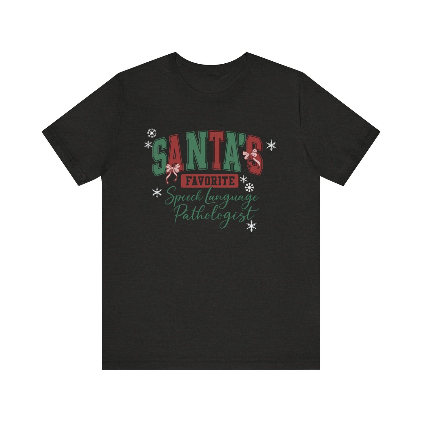 Santa's Favorite Speech Language Pathologist — Christmas Unisex T‑Shirt