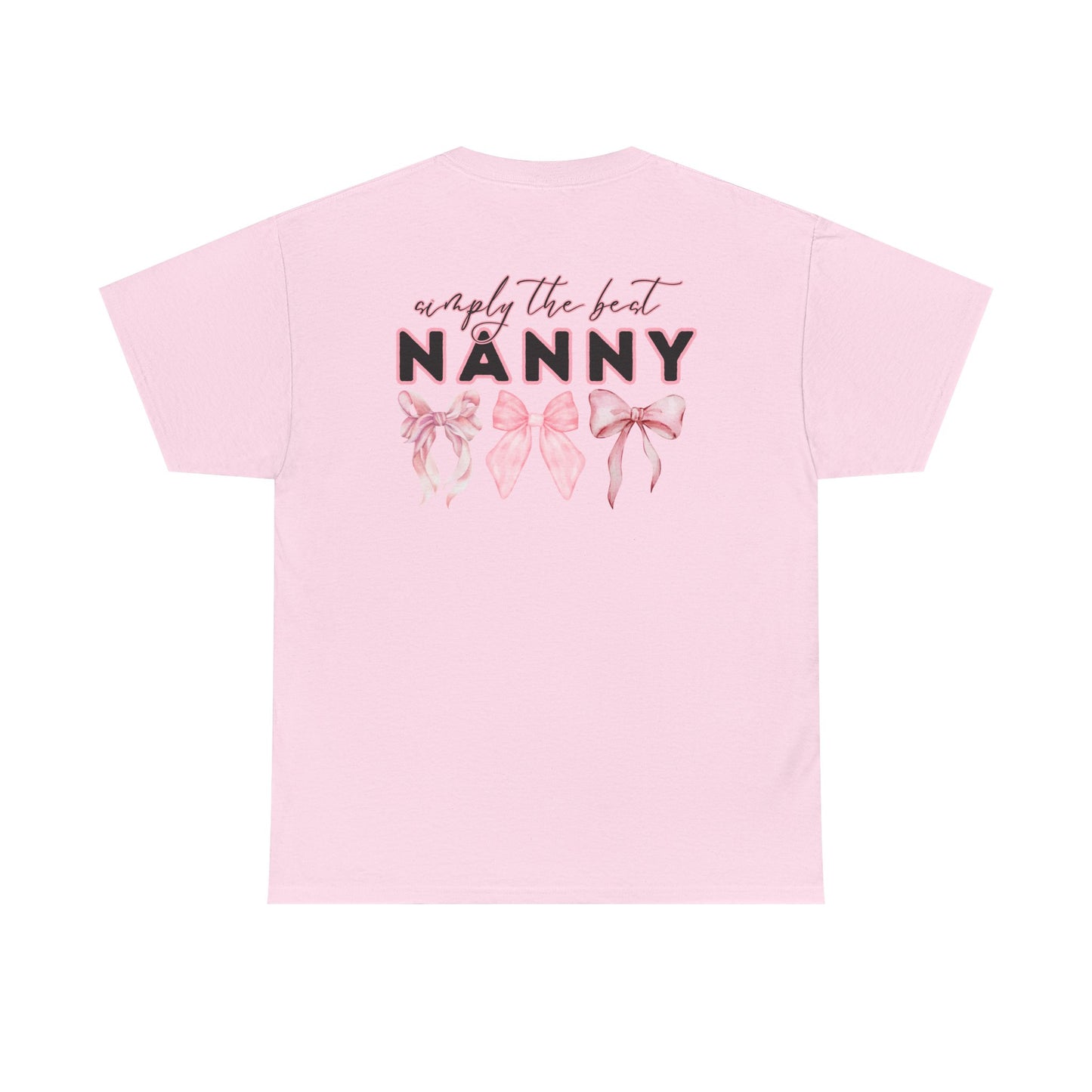 Nanny Pink Bow Unisex Heavy Cotton Tee - Simply the Best