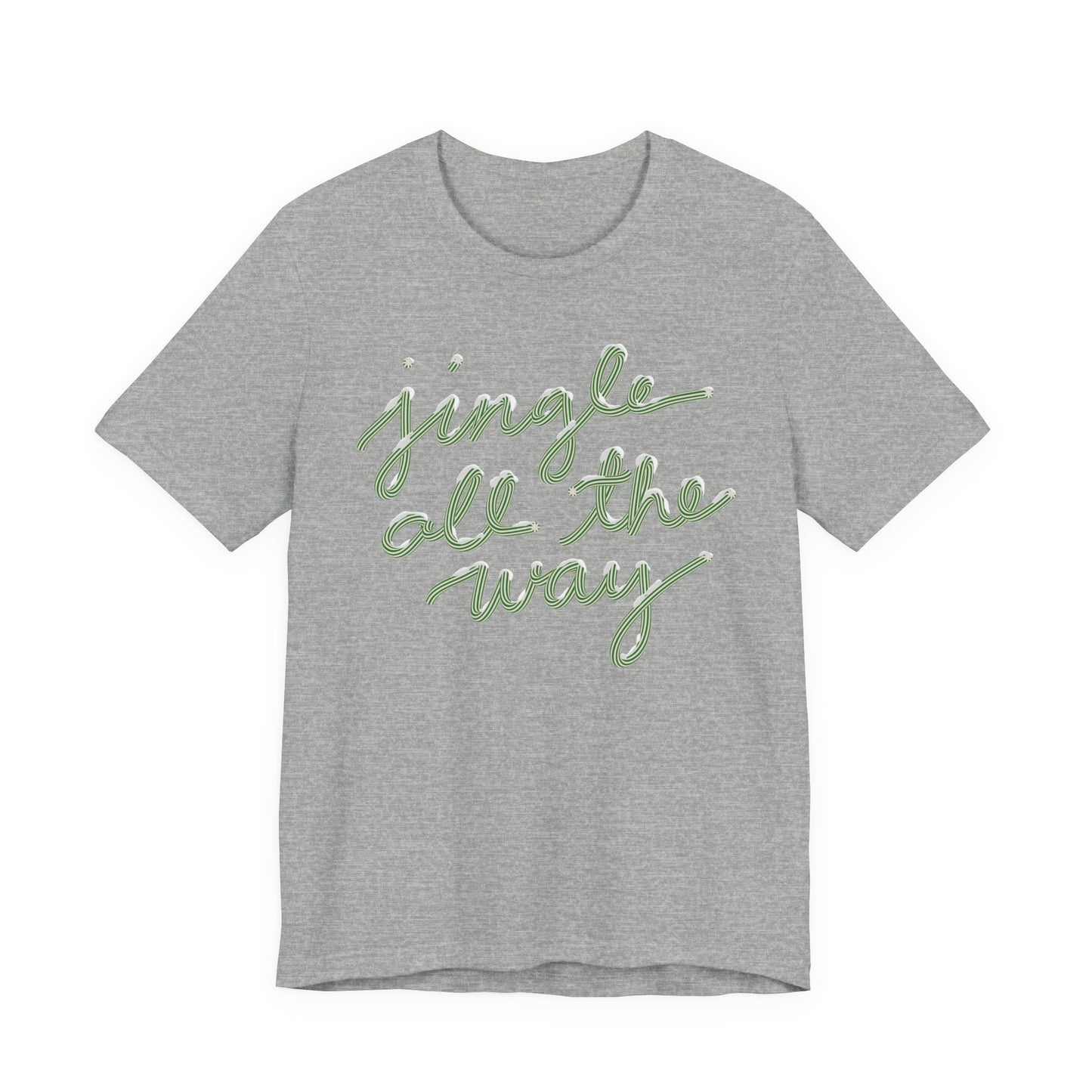 Jingle all the Way— Christmas Unisex T‑Shirt