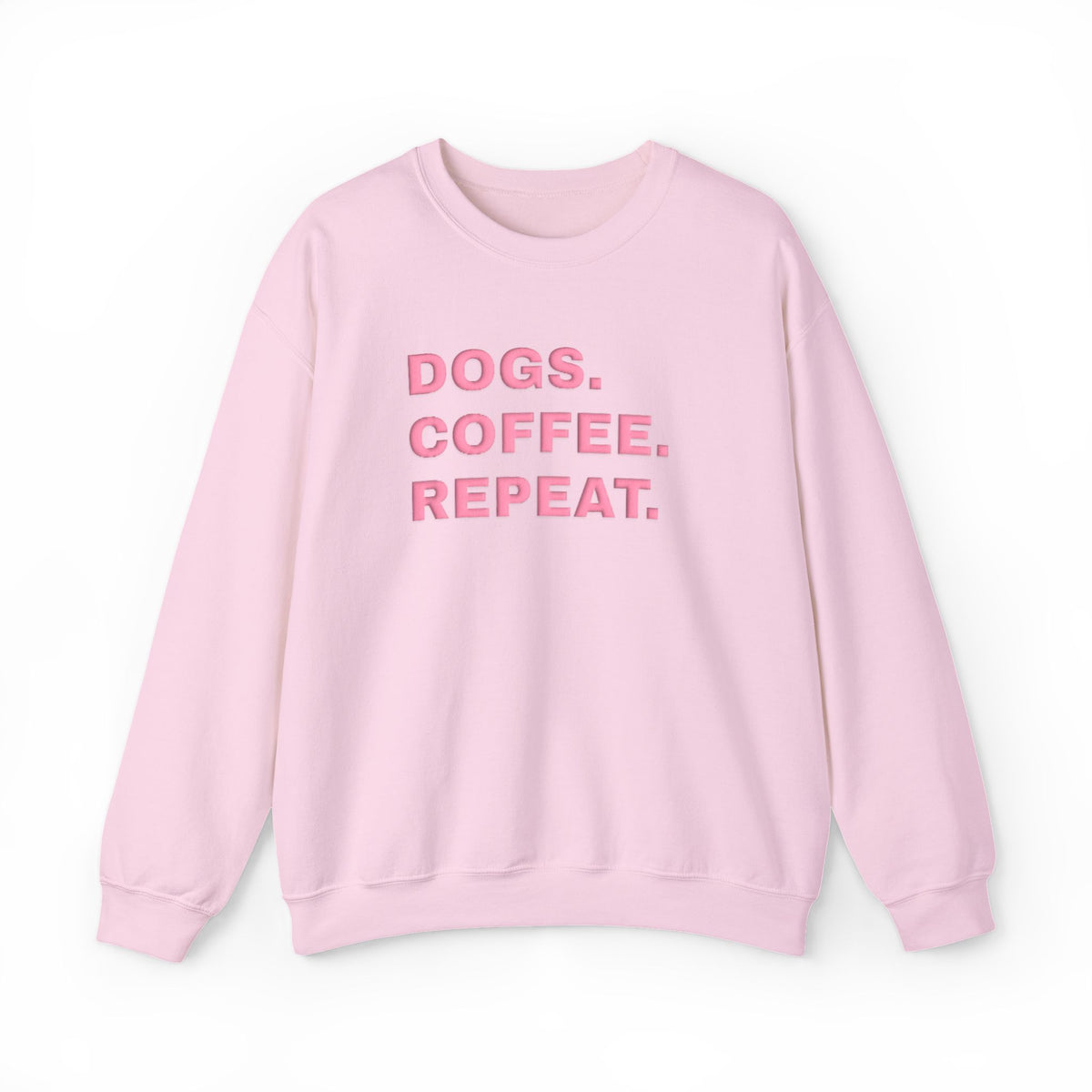 Dogs Coffee Repeat (Puff Print) Sweatshirt- Hound & Home